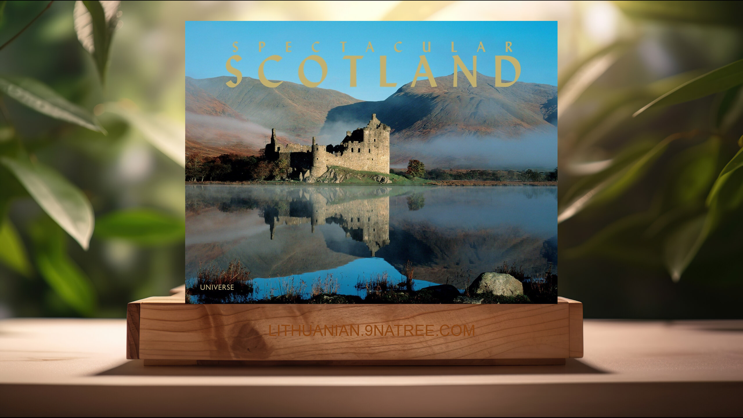 [Apžvalga] Spectacular Scotland (James Gracie) Apibendrinta.