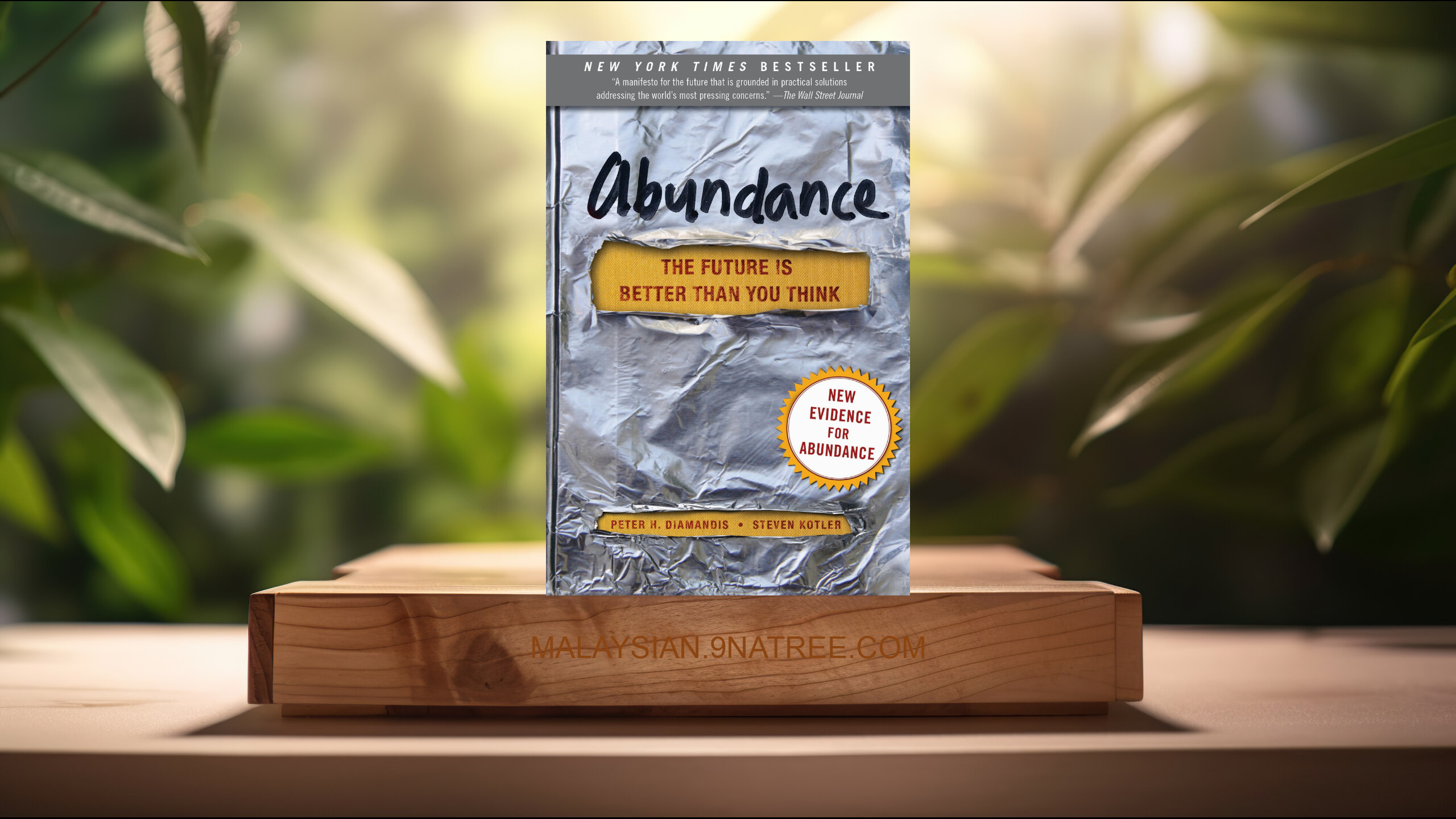[Ulasan] Abundance: The Future Is Better Than You Think  (Peter H. Diamandis) Diringkaskan.