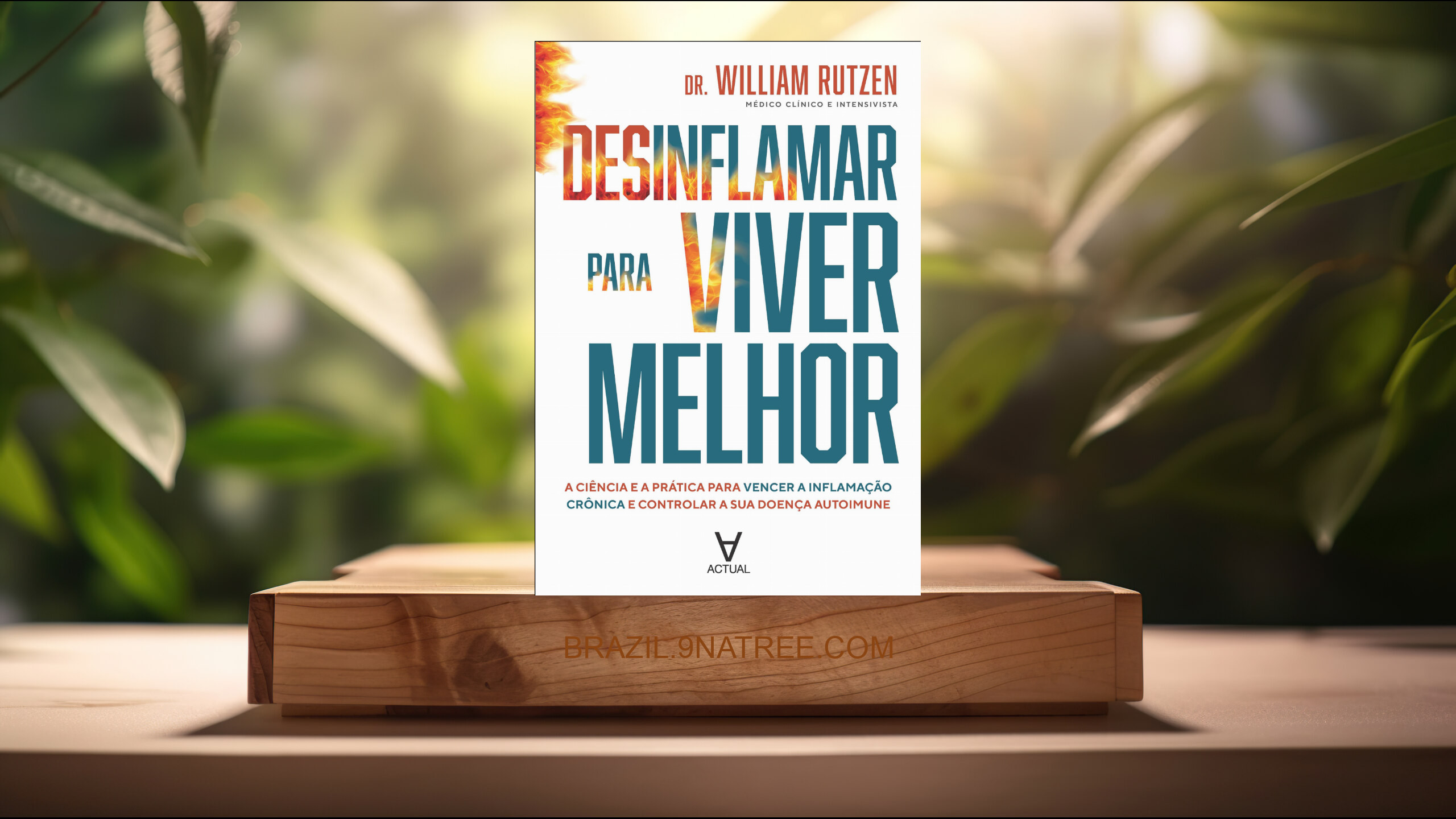 [Análises] Desinflamar para viver melhor (William Rutzen) Resumidos.