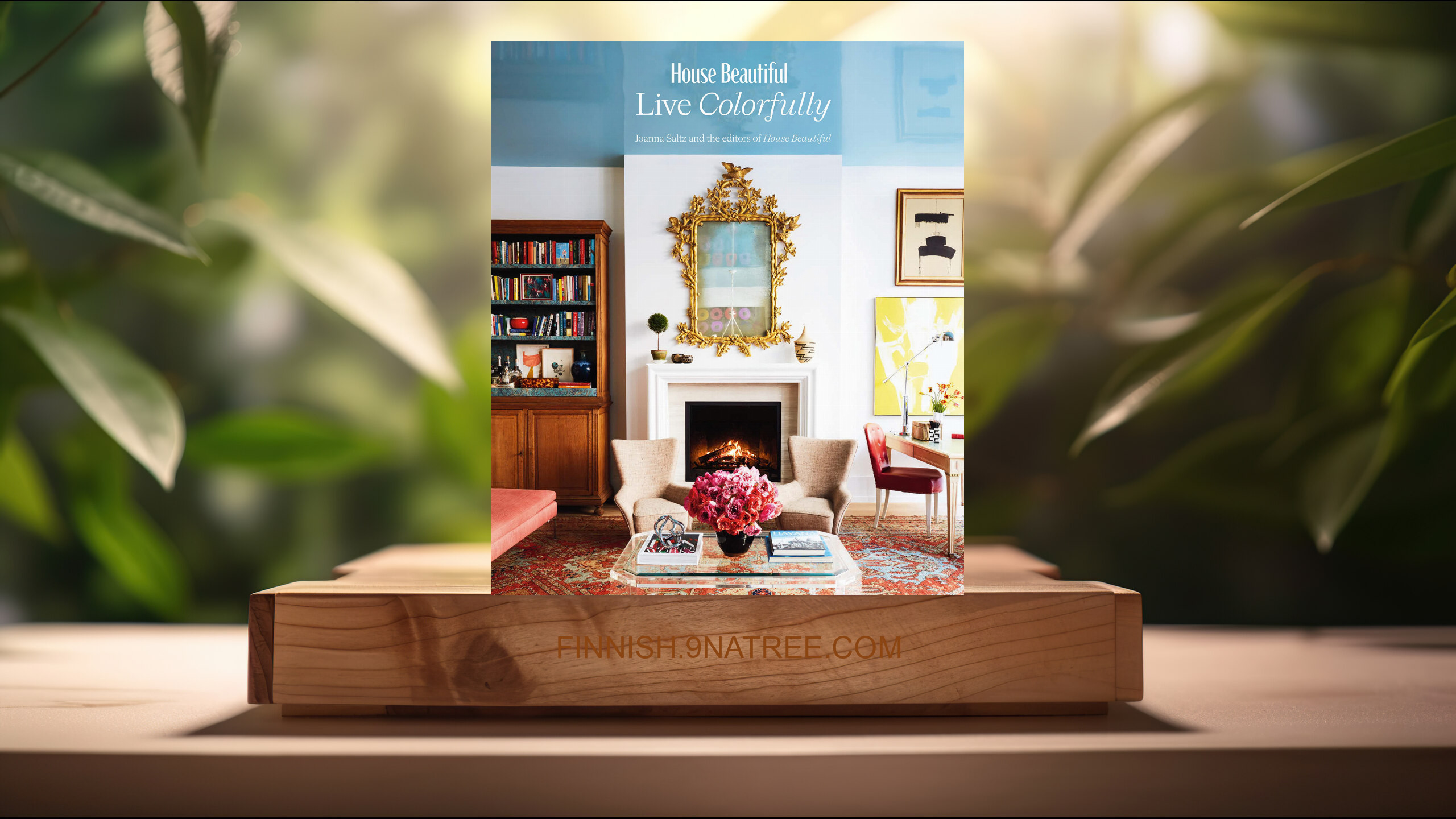 [Arvostelu] House Beautiful: Live Colorfully (House Beautiful) Tiivistetty.