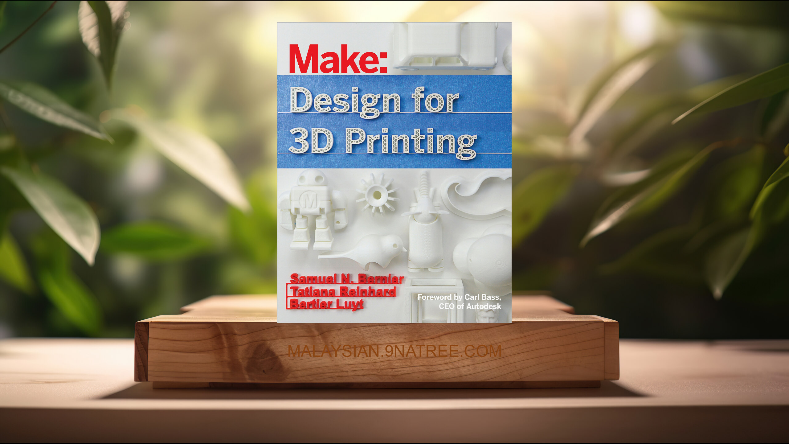 [Ulasan] Design for 3D Printing (Samuel N. Bernier) Diringkaskan.