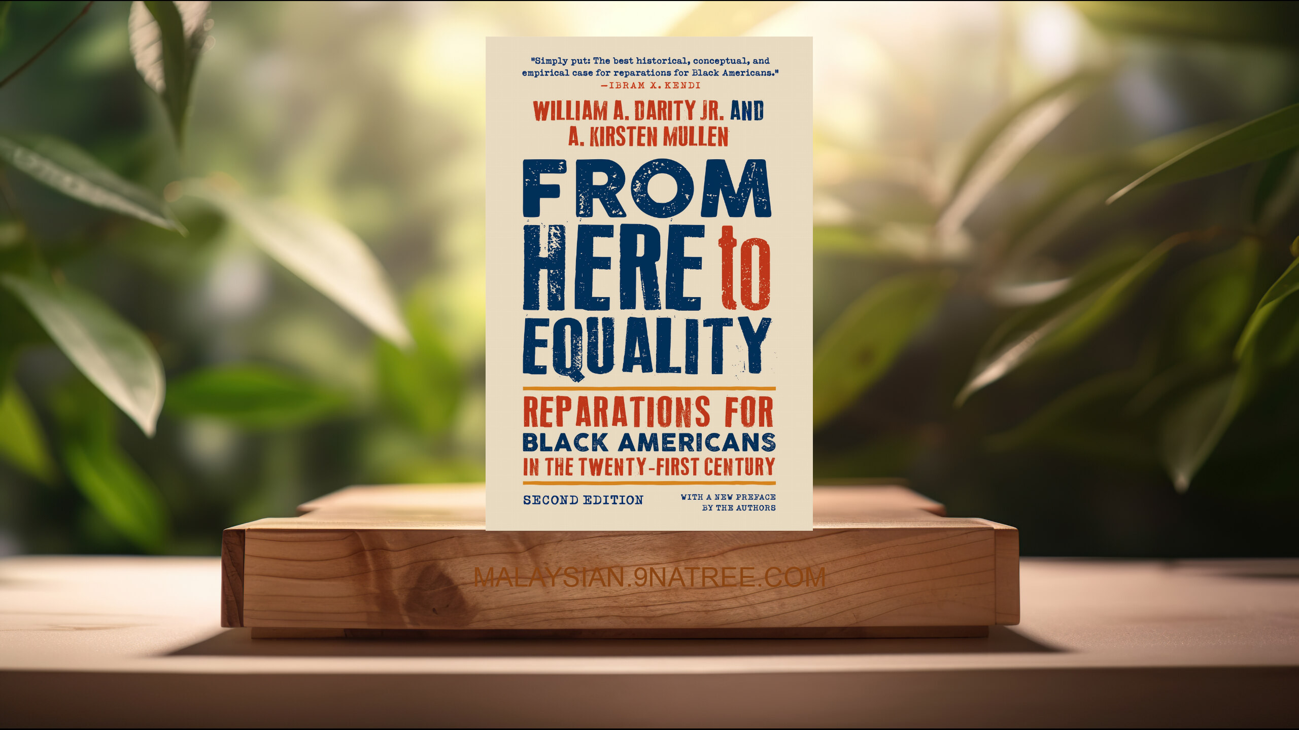 [Ulasan] From Here to Equality, Second Edition (William A. Darity Jr.) Diringkaskan.