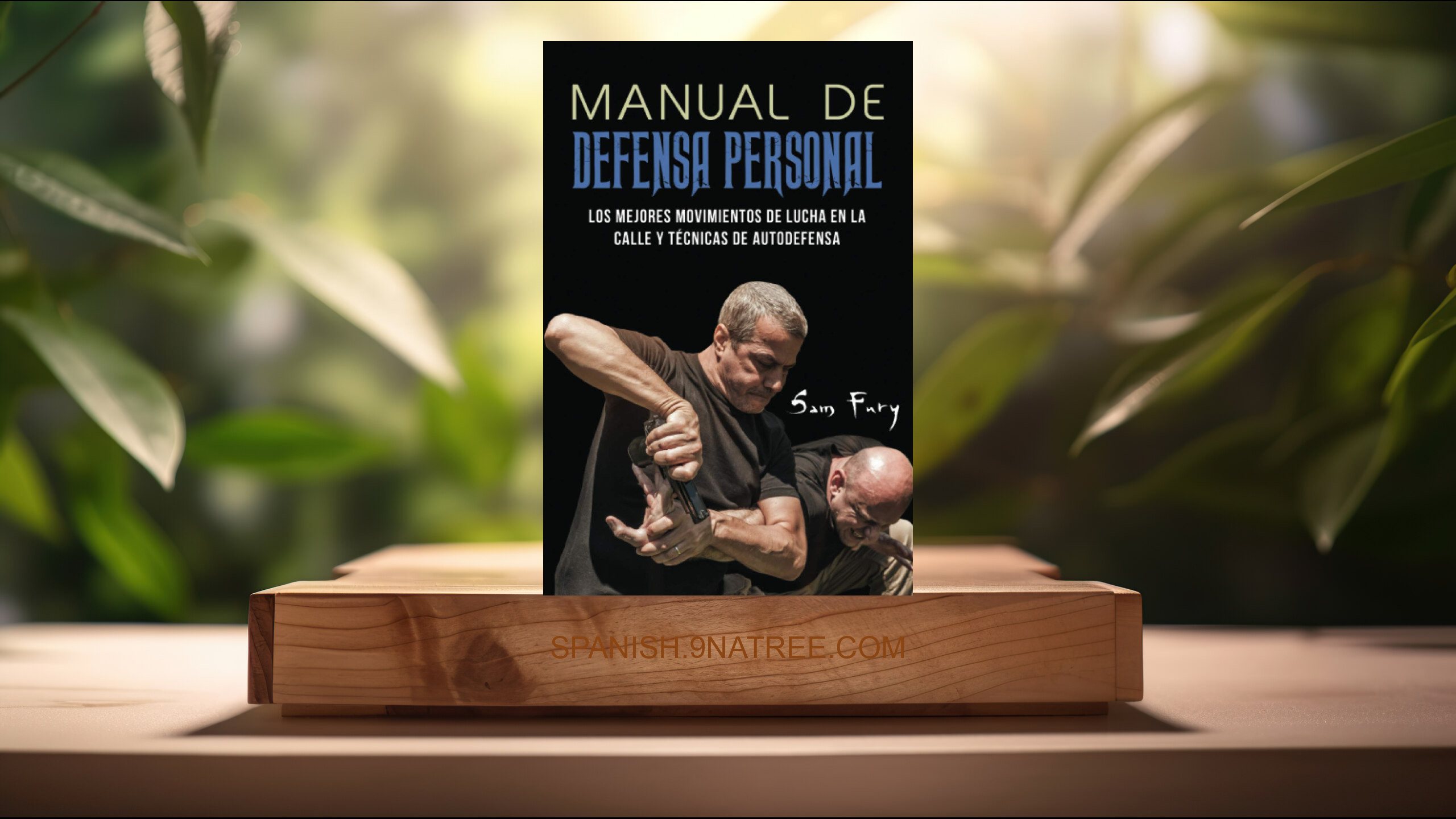 [Reseña] El Manual De Autodefensa (Sam Fury) Resumida.
