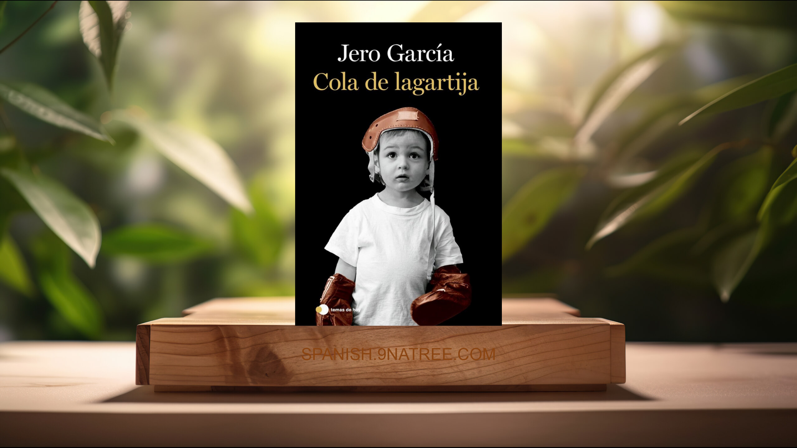 [Reseña] Cola de lagartija  (Jero García) Resumida.