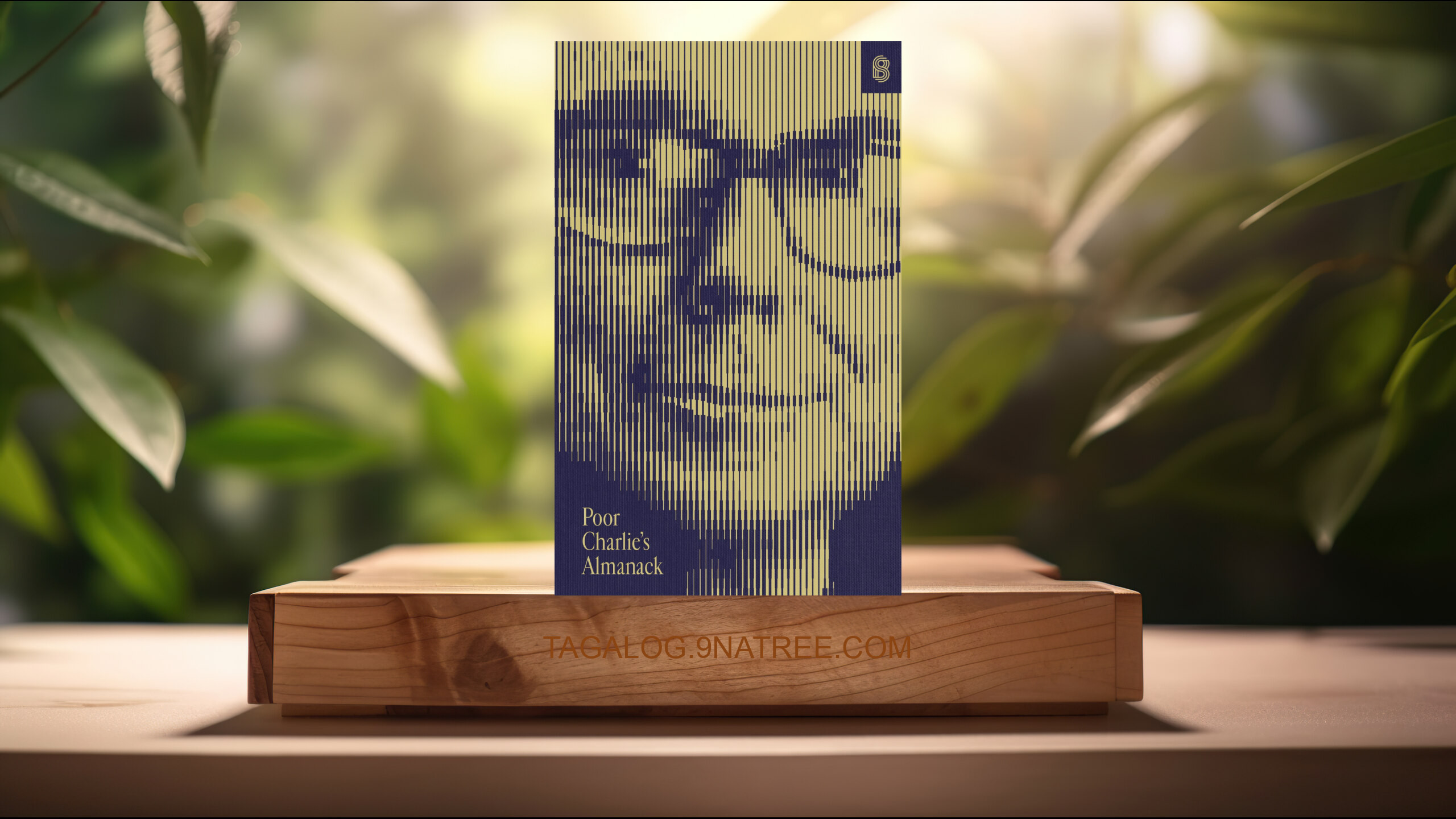 [Pagsusuri] Poor Charlie’s Almanack (Charles T. Munger) Nabuod.