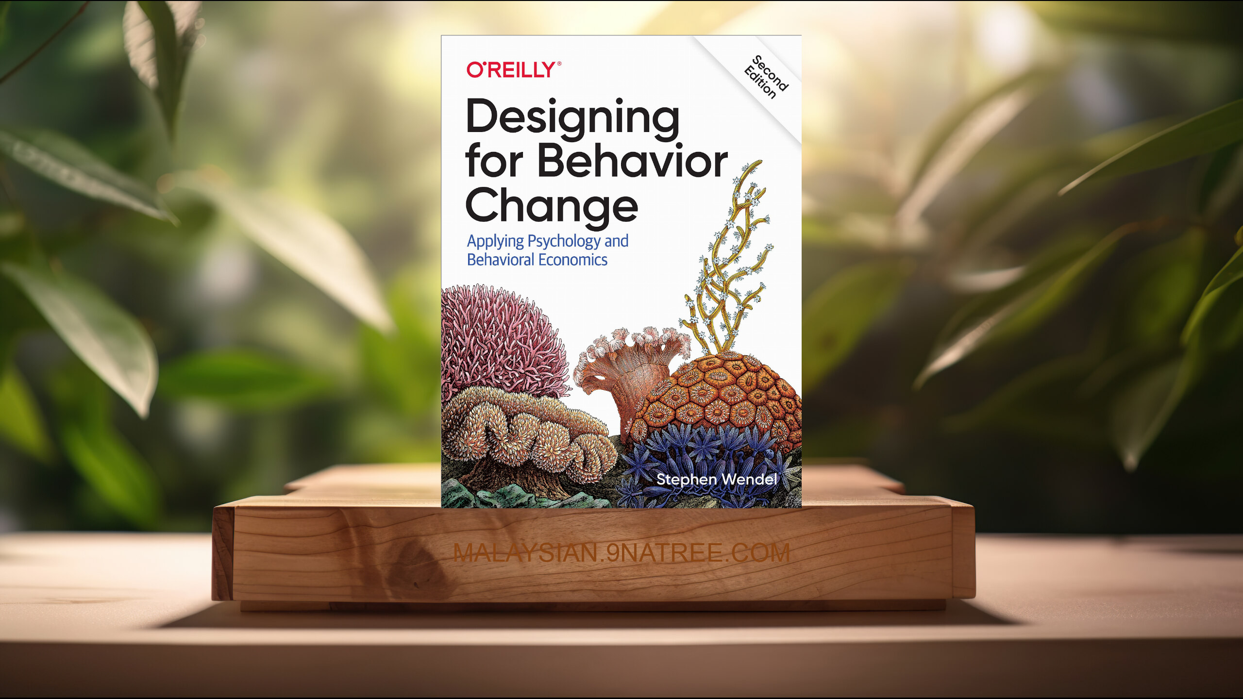 [Ulasan] Designing for Behavior Change (Stephen Wendel) Diringkaskan.
