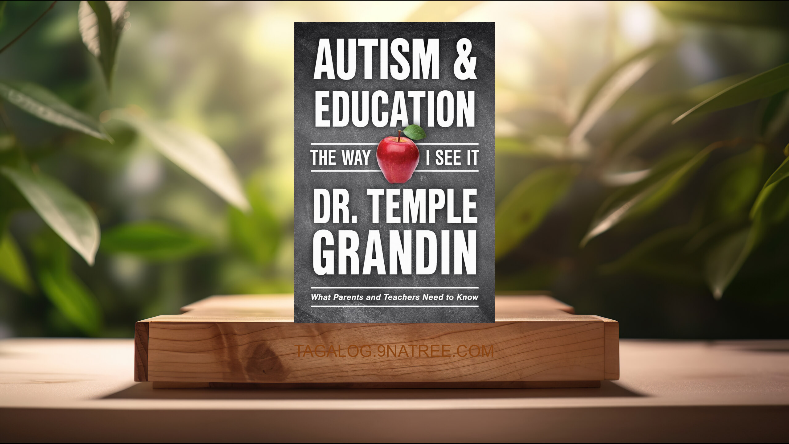 [Pagsusuri] Autism and Education: What Parents and Teachers Need to Know  (Temple Grandin) Nabuod.
