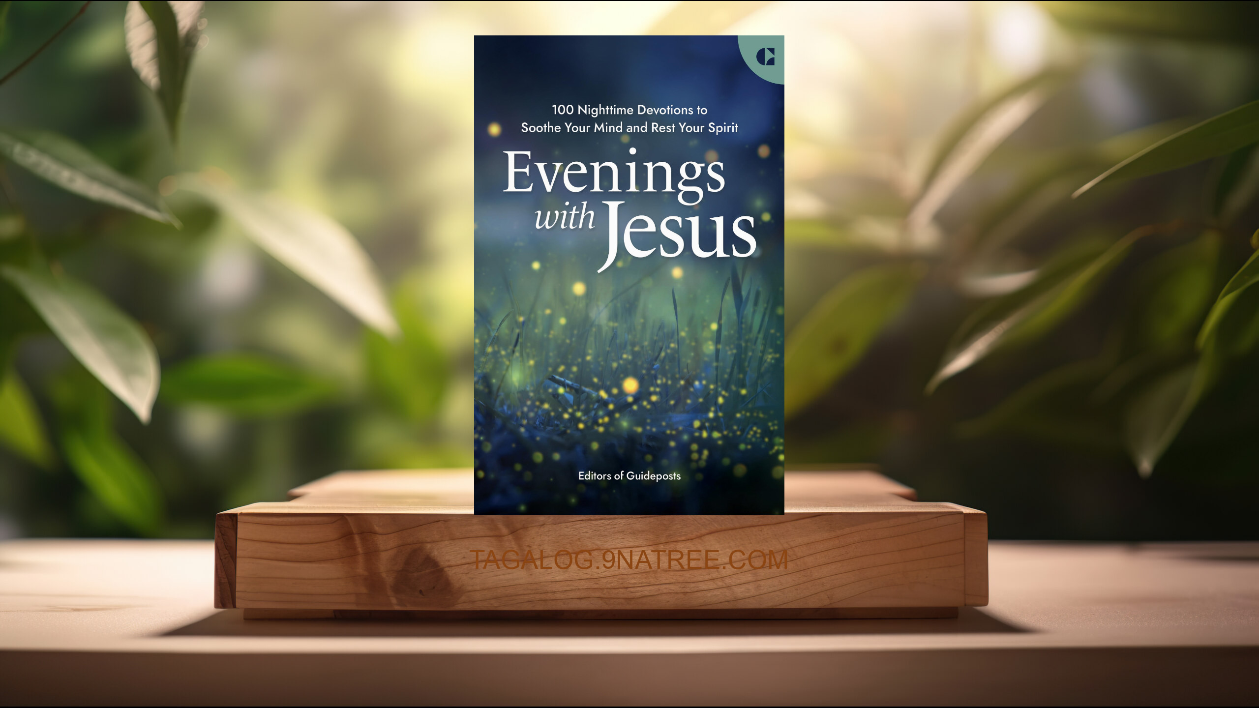 [Pagsusuri] Evenings with Jesus (Guideposts) Nabuod.