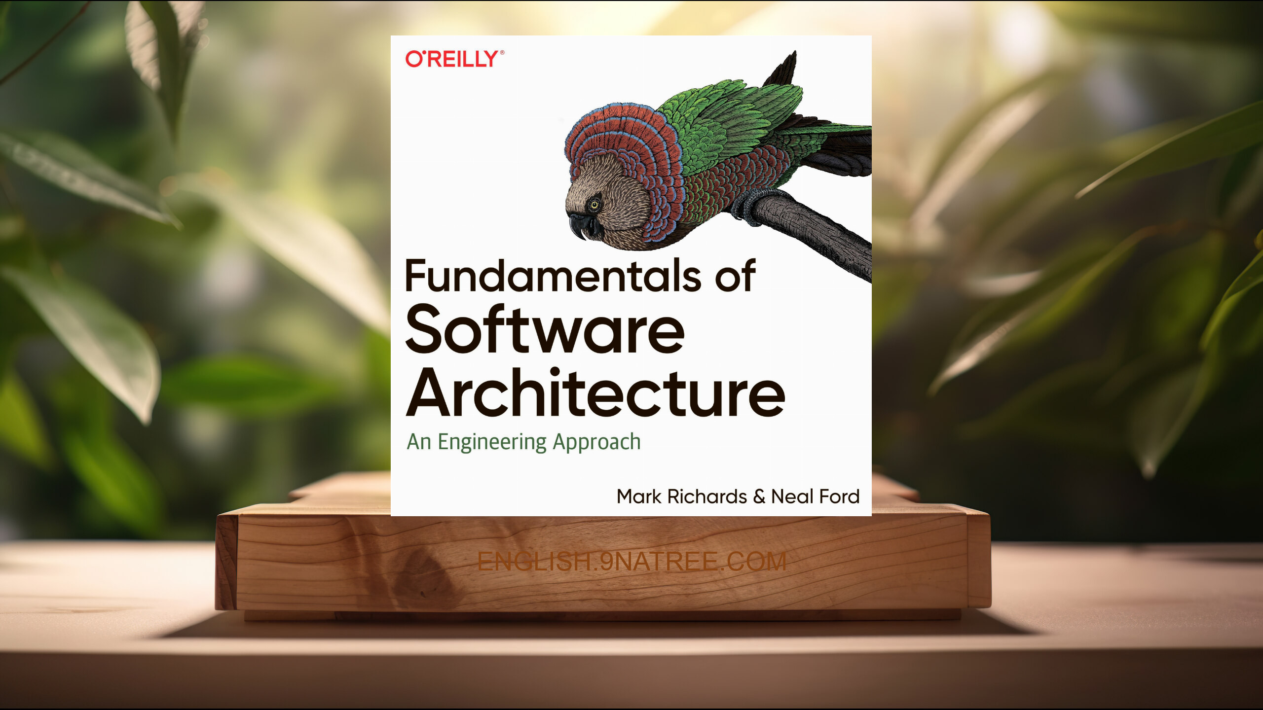 [Review] Fundamentals of Software Architecture: An Engineering Approach (Mark Richards) Summarized.