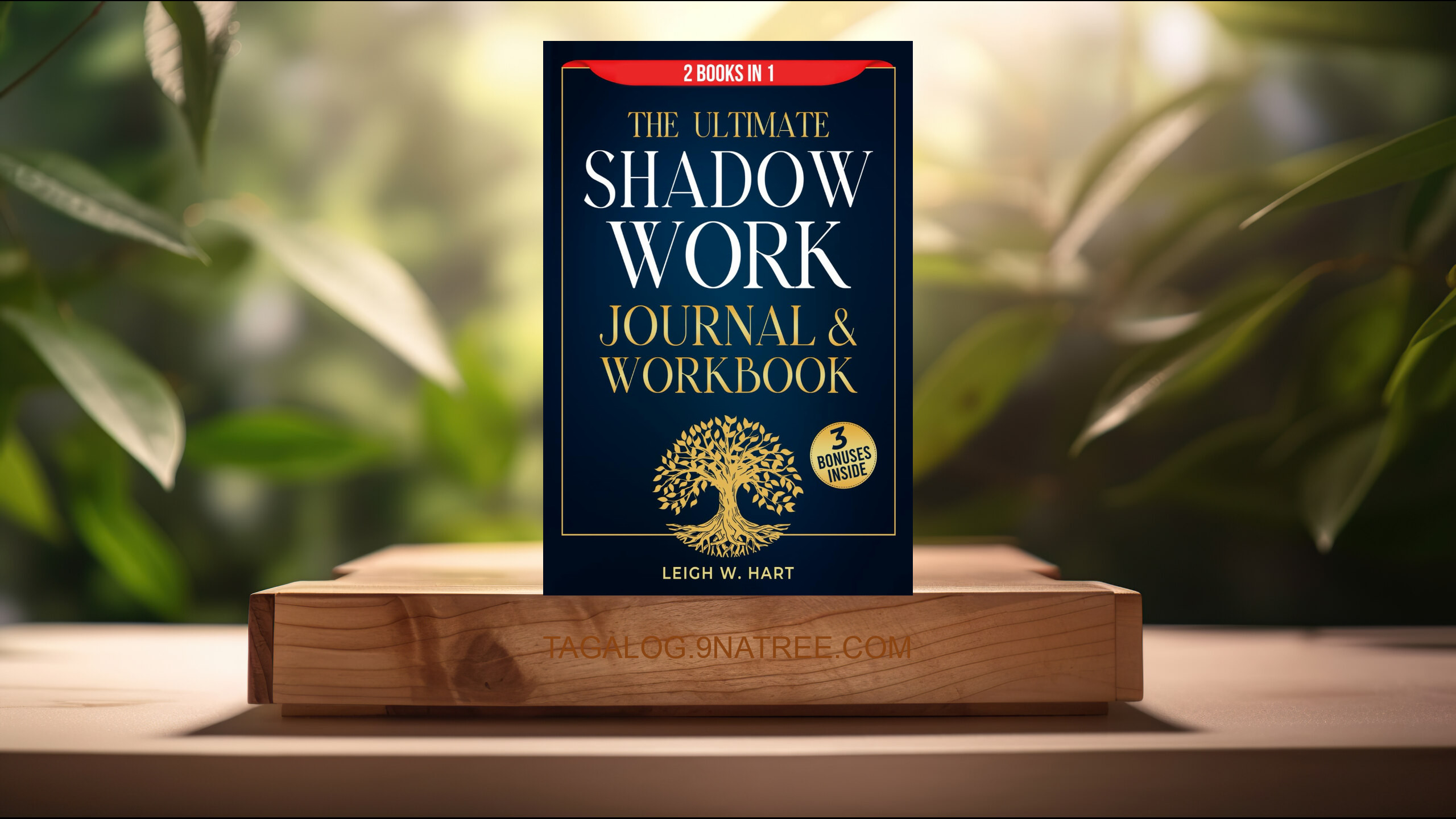 [Pagsusuri] The Ultimate Shadow Work Journal & Workbook - 2 Books in 1 (Leigh W. Hart) Nabuod.