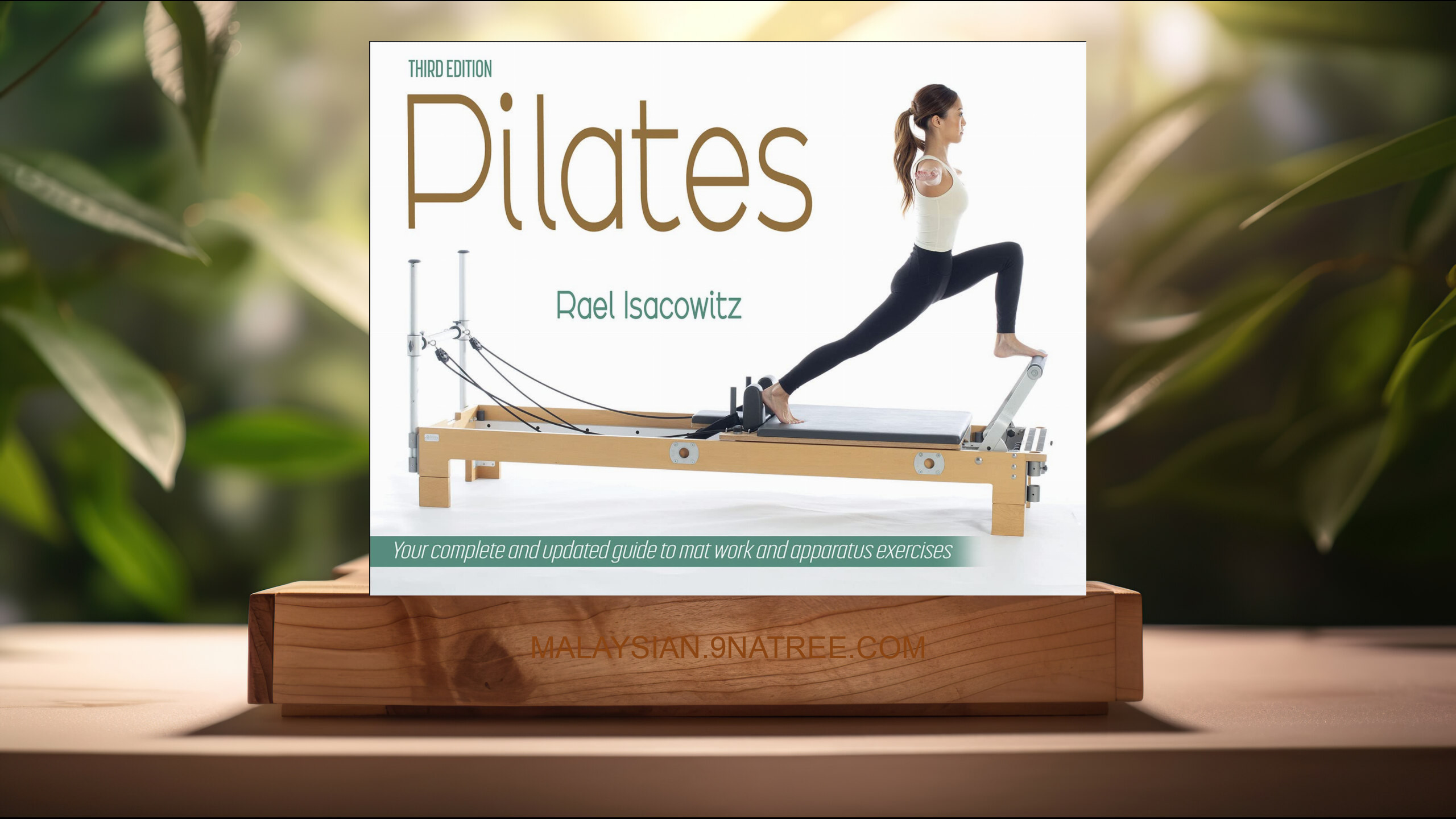 [Ulasan] Pilates (Rael Isacowitz) Diringkaskan.