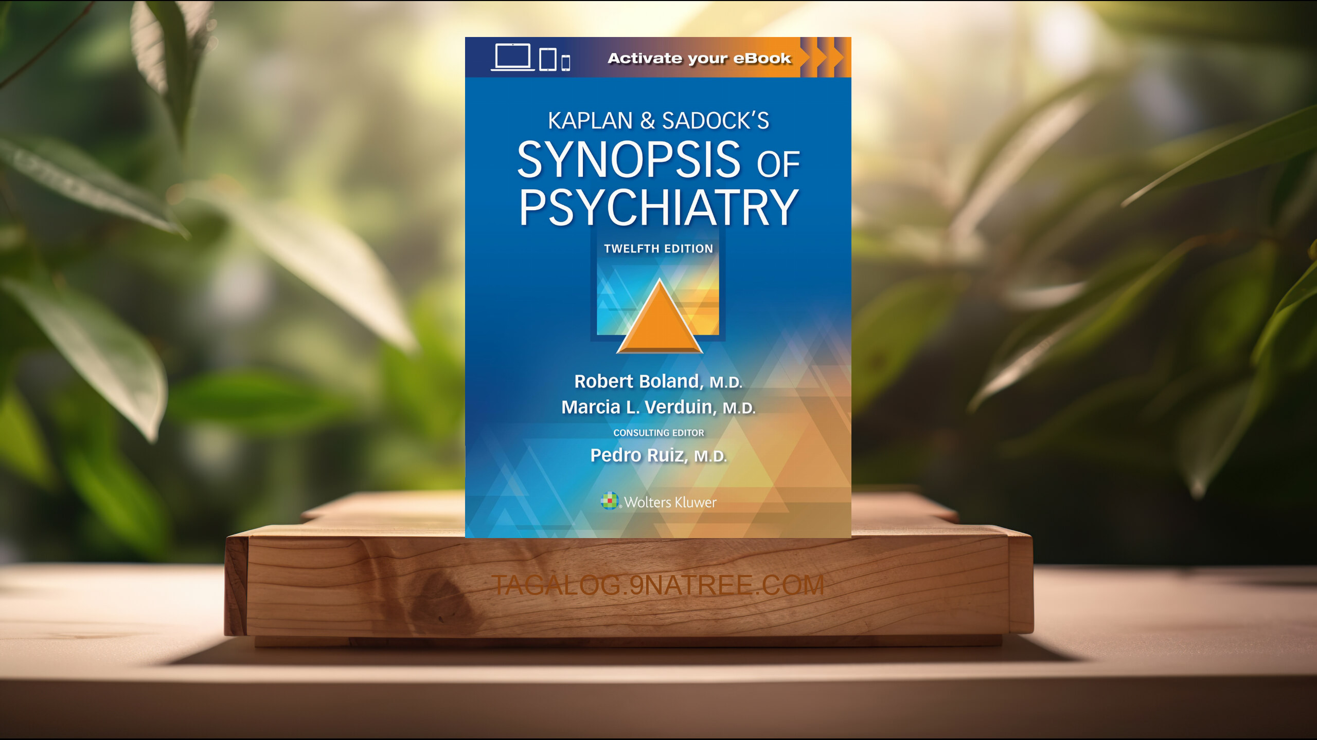 [Pagsusuri] Kaplan & Sadock’s Synopsis of Psychiatry (Robert Boland) Nabuod.