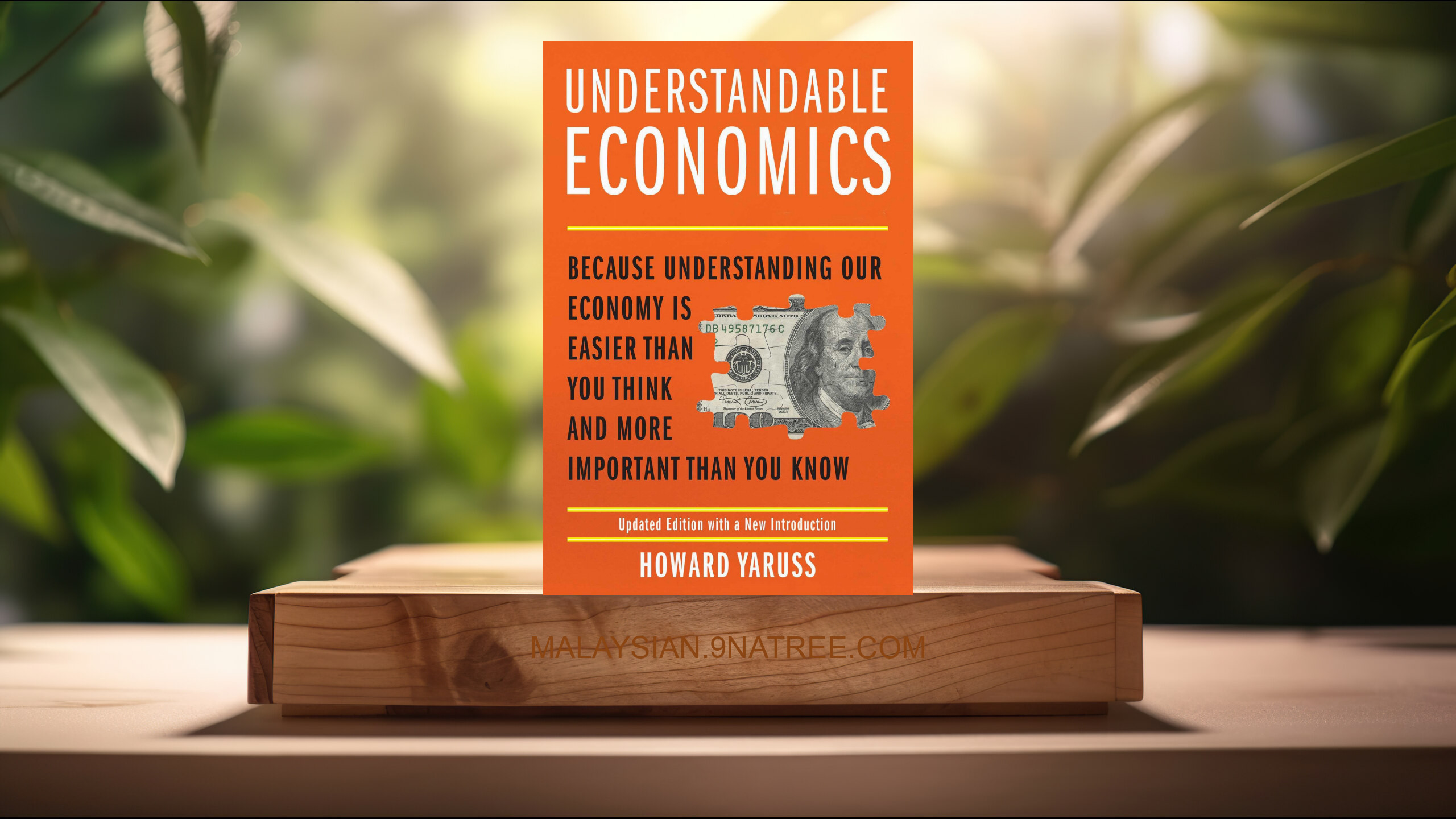 [Ulasan] Understandable Economics (Howard Yaruss) Diringkaskan.