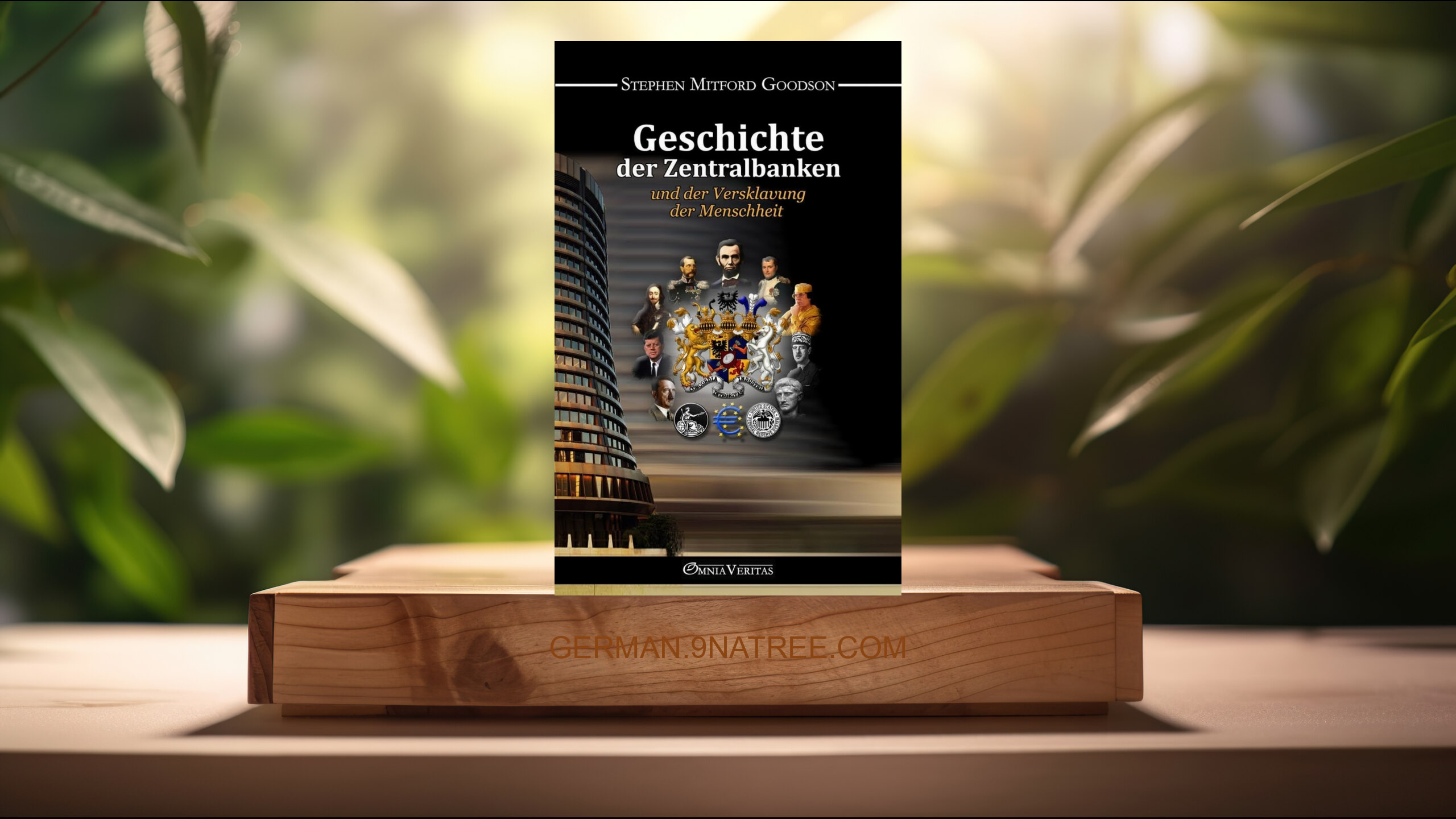 [Rezensiert] Geschichte der Zentralbanken und der Versklavung der Menschheit (Stephen Mitford Goodson) Zusammengefasst.
