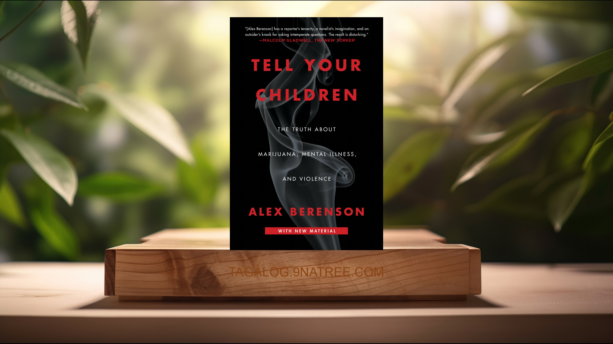 [Pagsusuri] Tell Your Children (Alex Berenson) Nabuod.