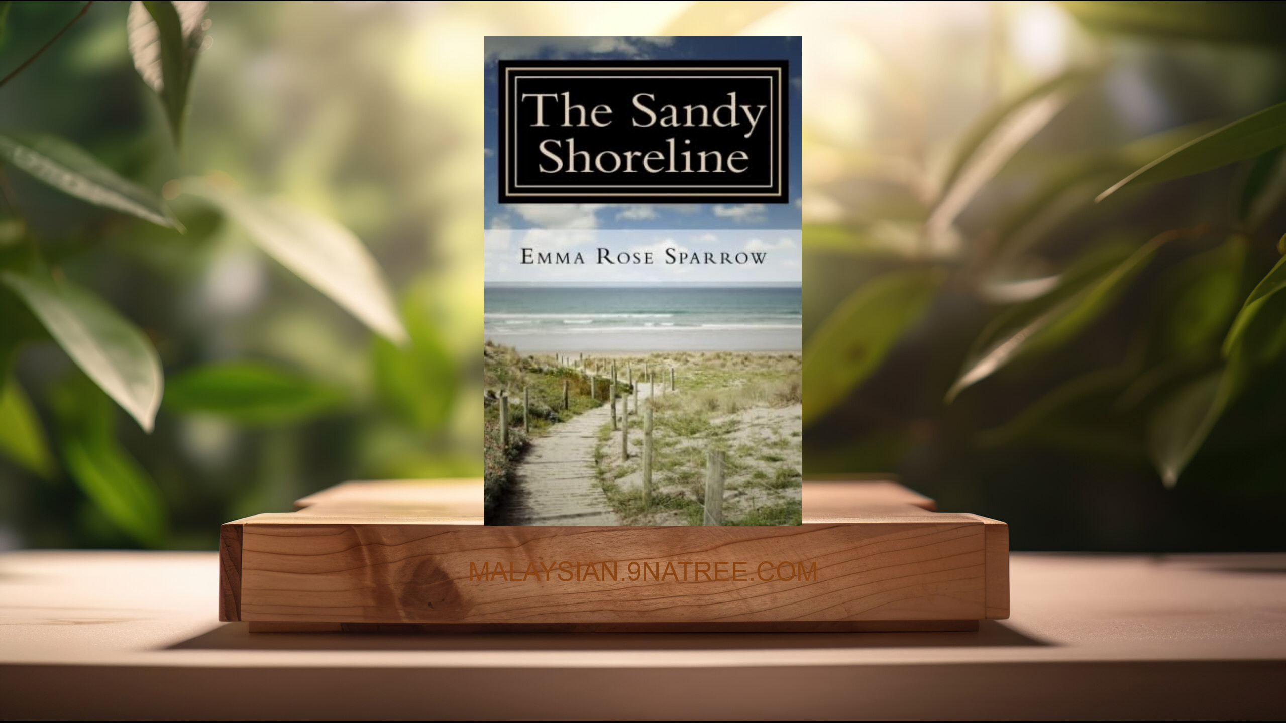 [Ulasan] The Sandy Shoreline (Emma Rose Sparrow) Diringkaskan.