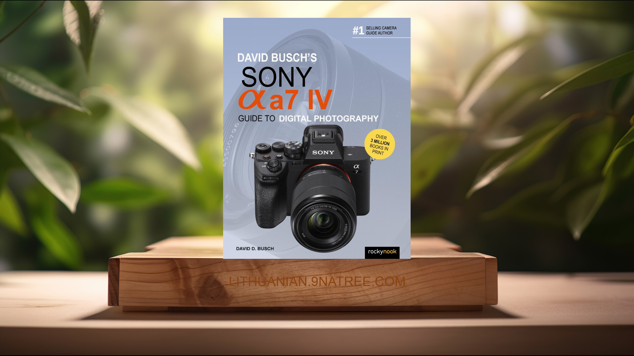 [Apžvalga] David Busch's Sony Alpha a7 IV Guide to Digital Photography  (David D. Busch) Apibendrinta. episode artwork