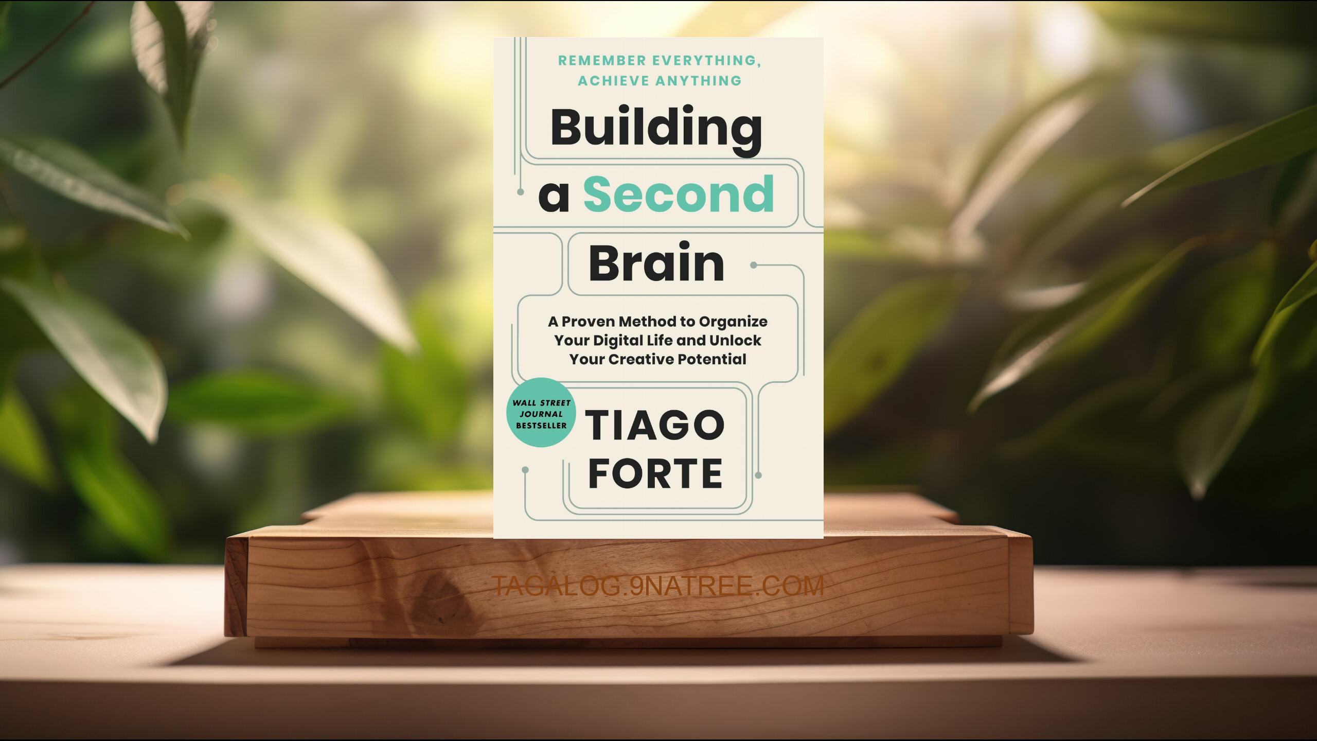 [Pagsusuri] Building a Second Brain (Tiago Forte) Nabuod.