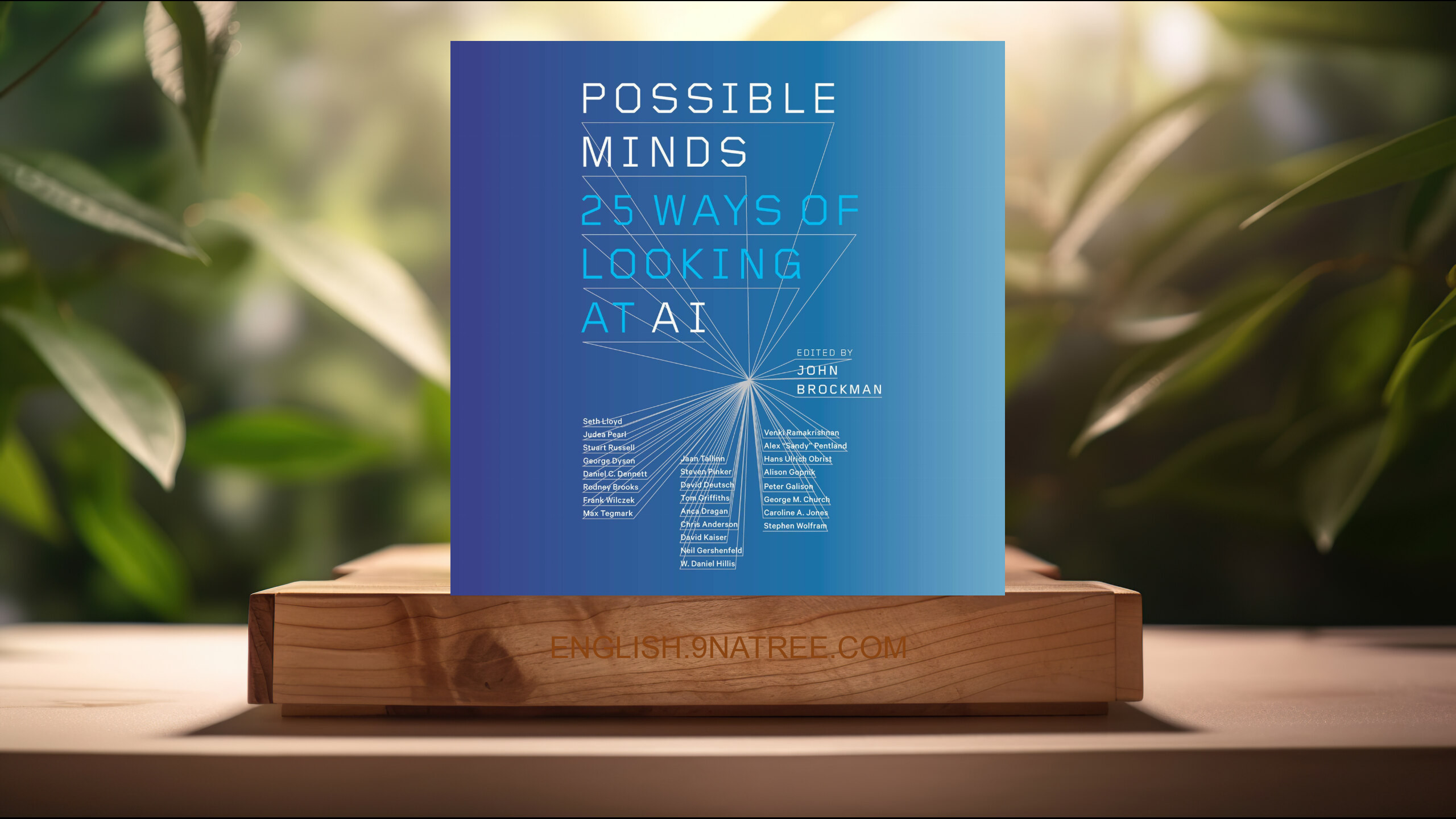 [Review] Possible Minds: Twenty-Five Ways of Looking at AI (John Brockman) Summarized.