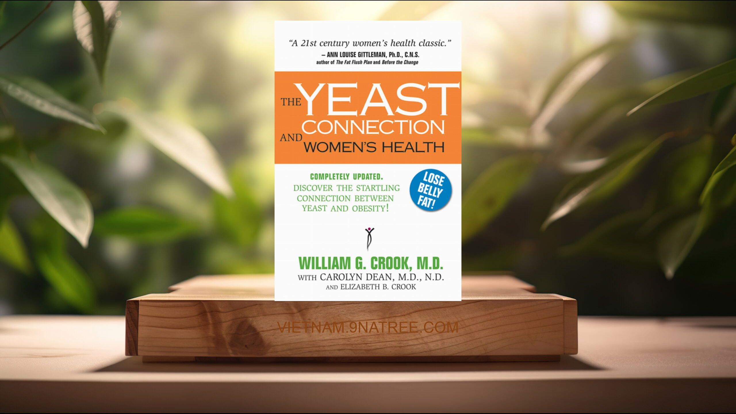 [Đánh giá] The Yeast Connection and Women's Health  (William G. Crook) Tóm tắt.