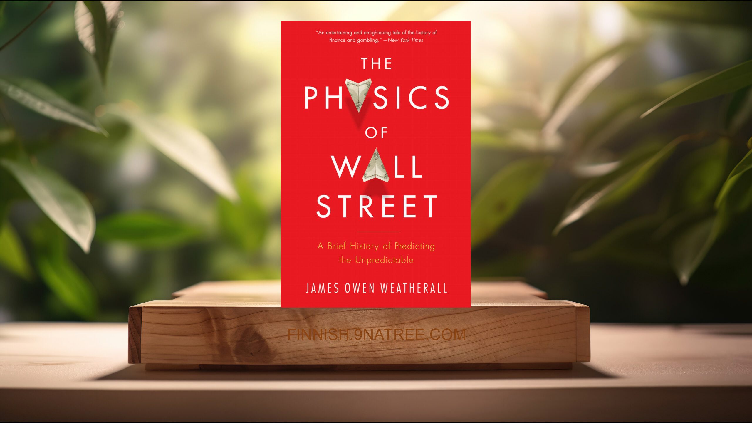 [Arvostelu] The Physics Of Wall Street (Weatherall) Tiivistetty. episode artwork