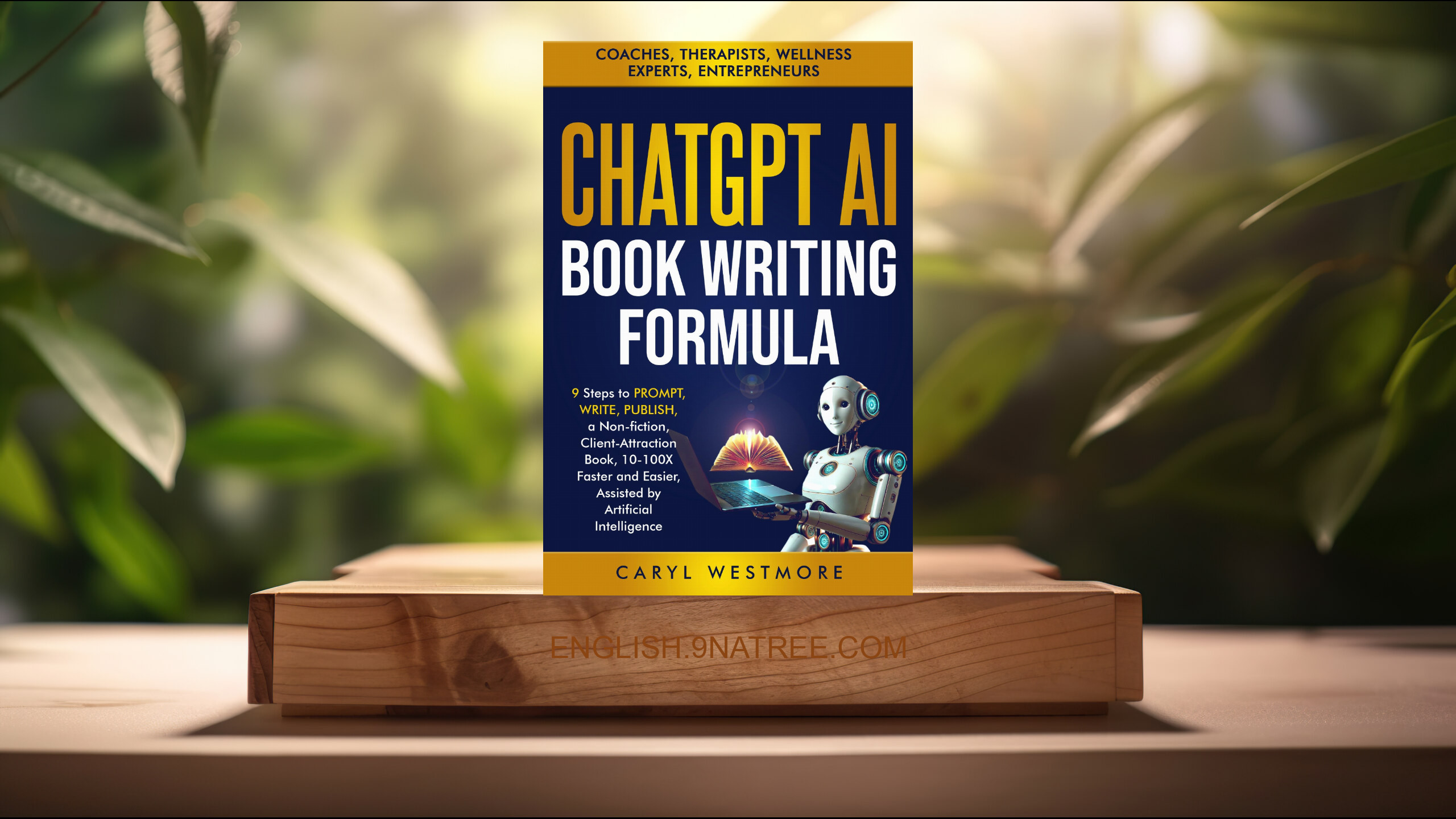 [Review] CHATGPT AI BOOK WRITING FORMULA (Caryl Westmore) Summarized.
