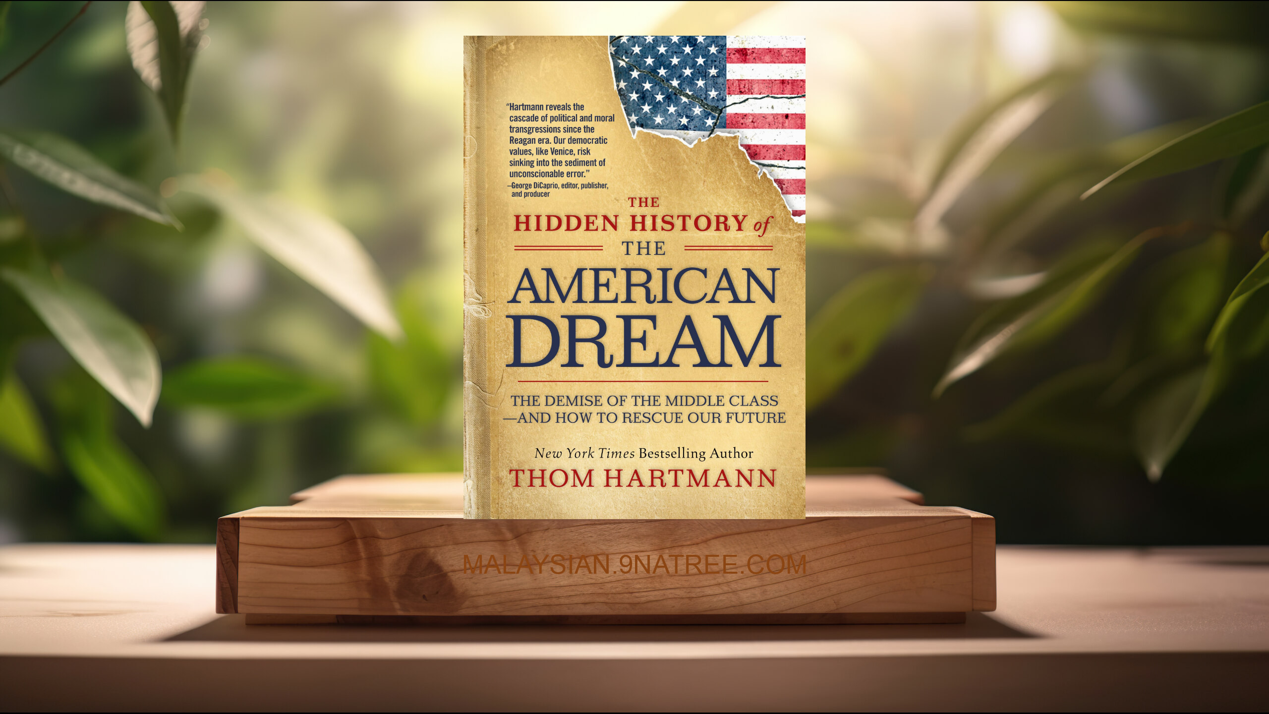 [Ulasan] The Hidden History of the American Dream (Thom Hartmann) Diringkaskan.