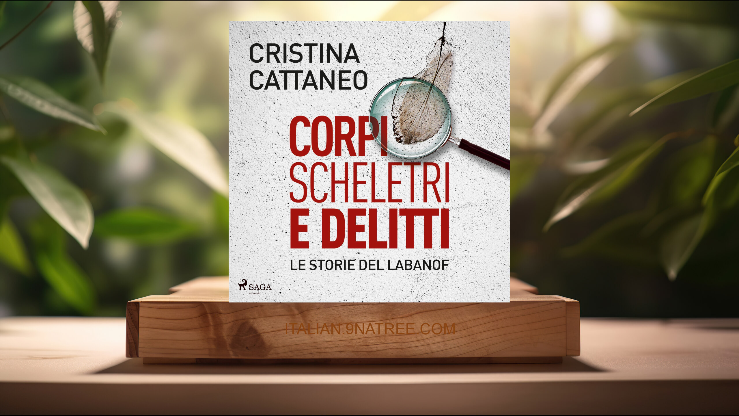 [Recensione] Corpi, scheletri e delitti: Le storie del Labanof (Cristina Cattaneo) Riassunto.