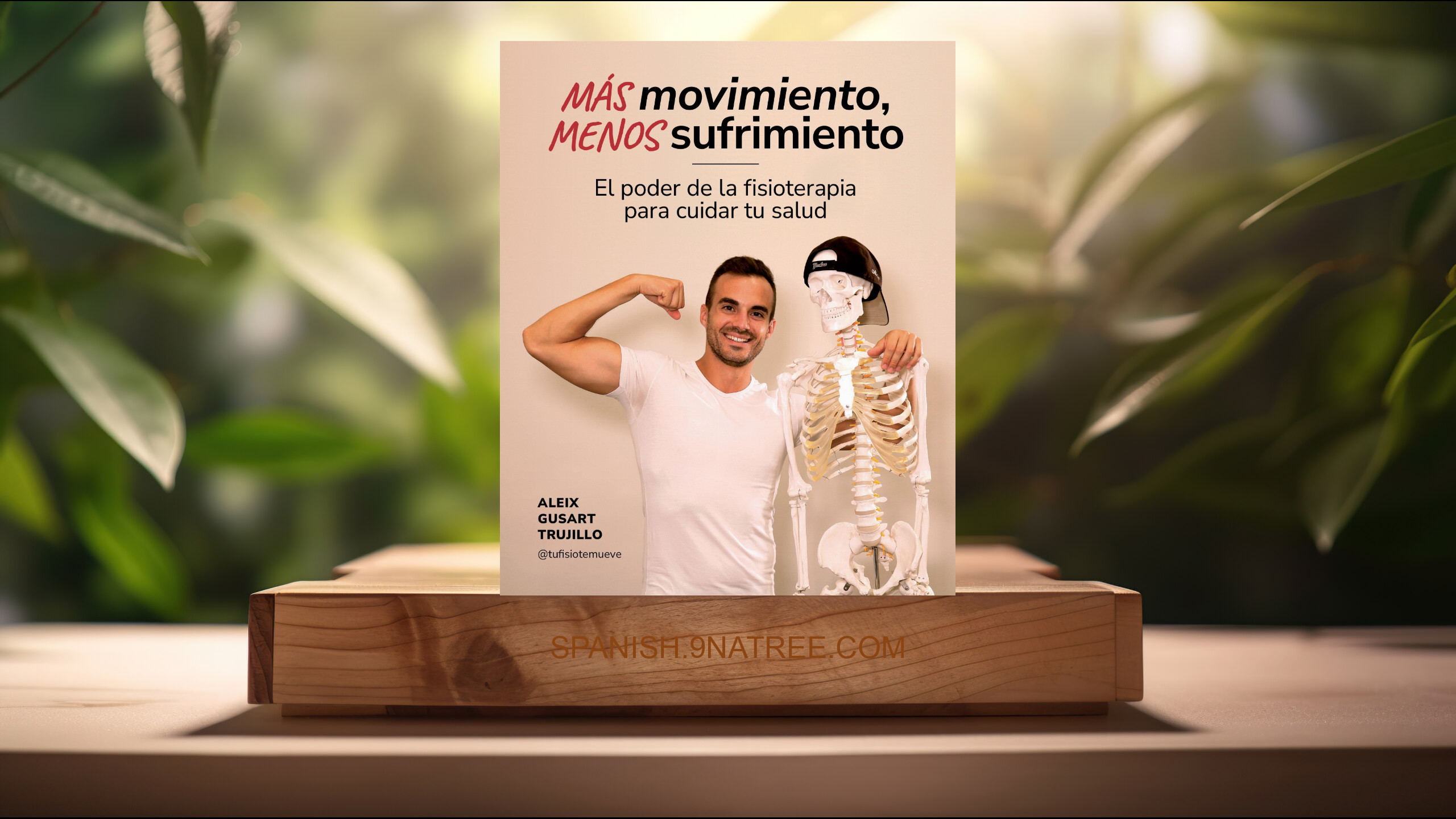 [Reseña] M�s movimiento, menos sufrimiento (Aleix Gusart Trujillo) Resumida.