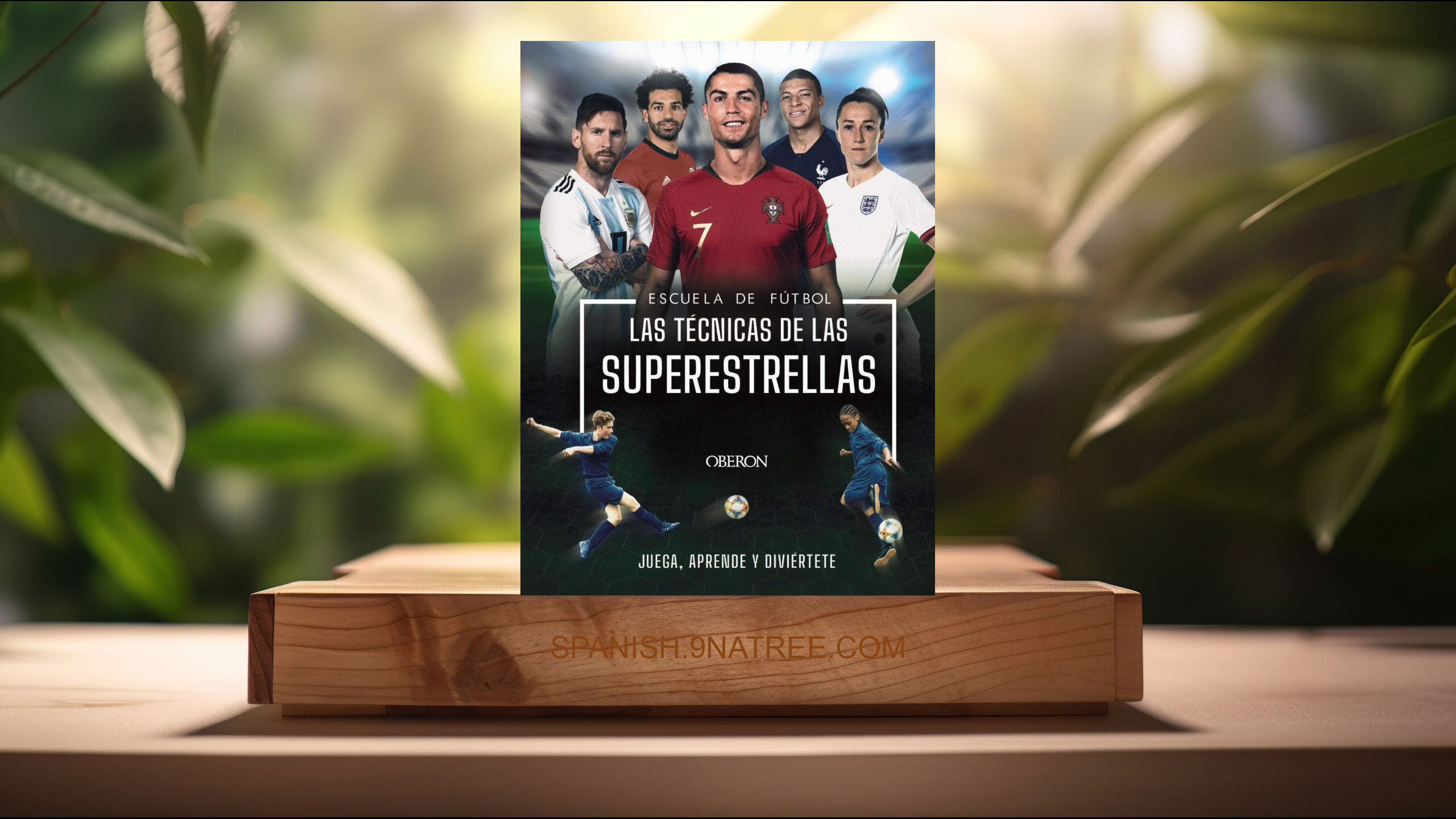 [Reseña] Escuela de Futbol. Las técnicas de las superestrellas  (Rob Colson) Resumida.