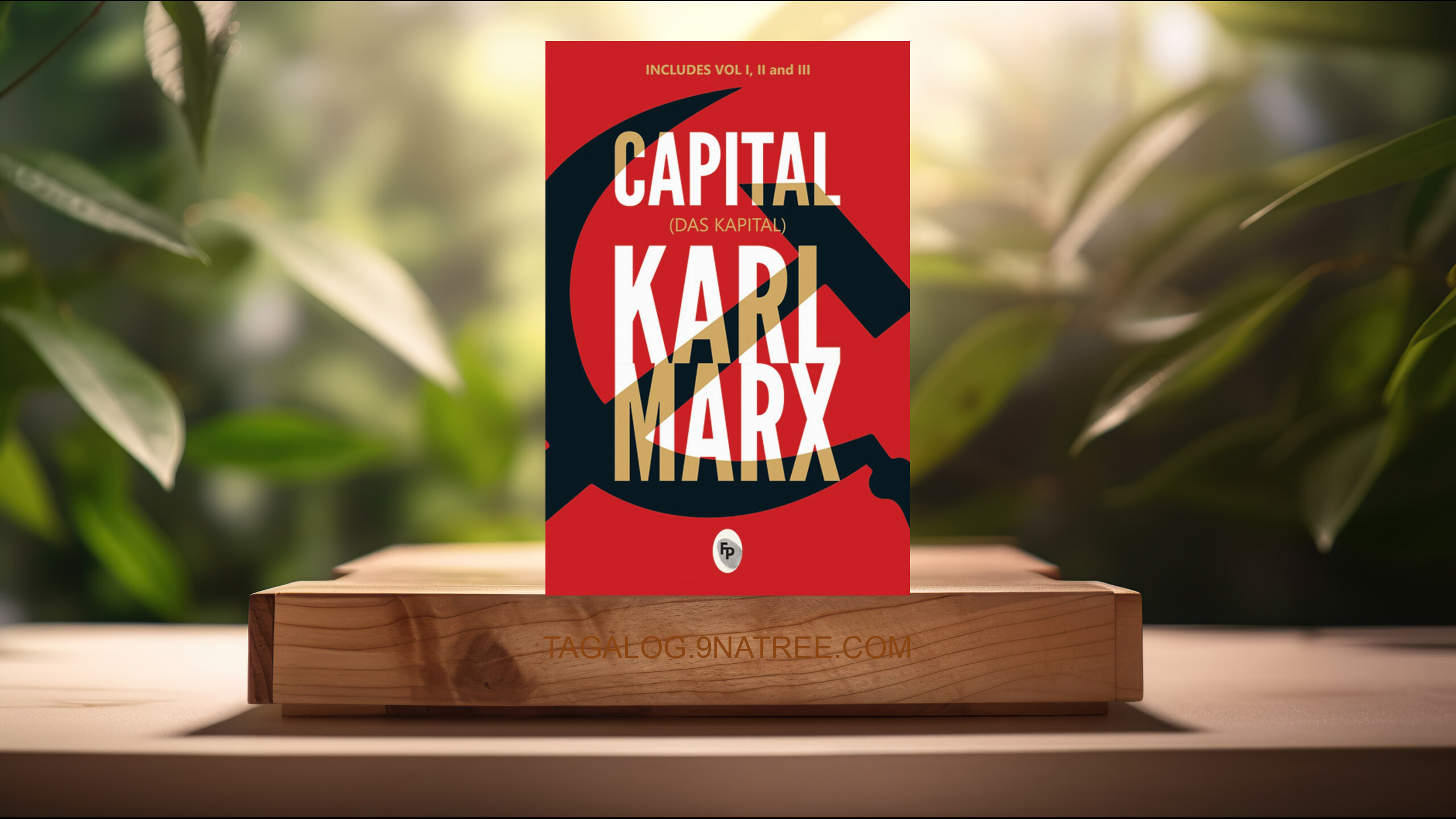 [Pagsusuri] Capital : Includes Vol.1,2,3 - Classics  (Karl Marx) Nabuod.