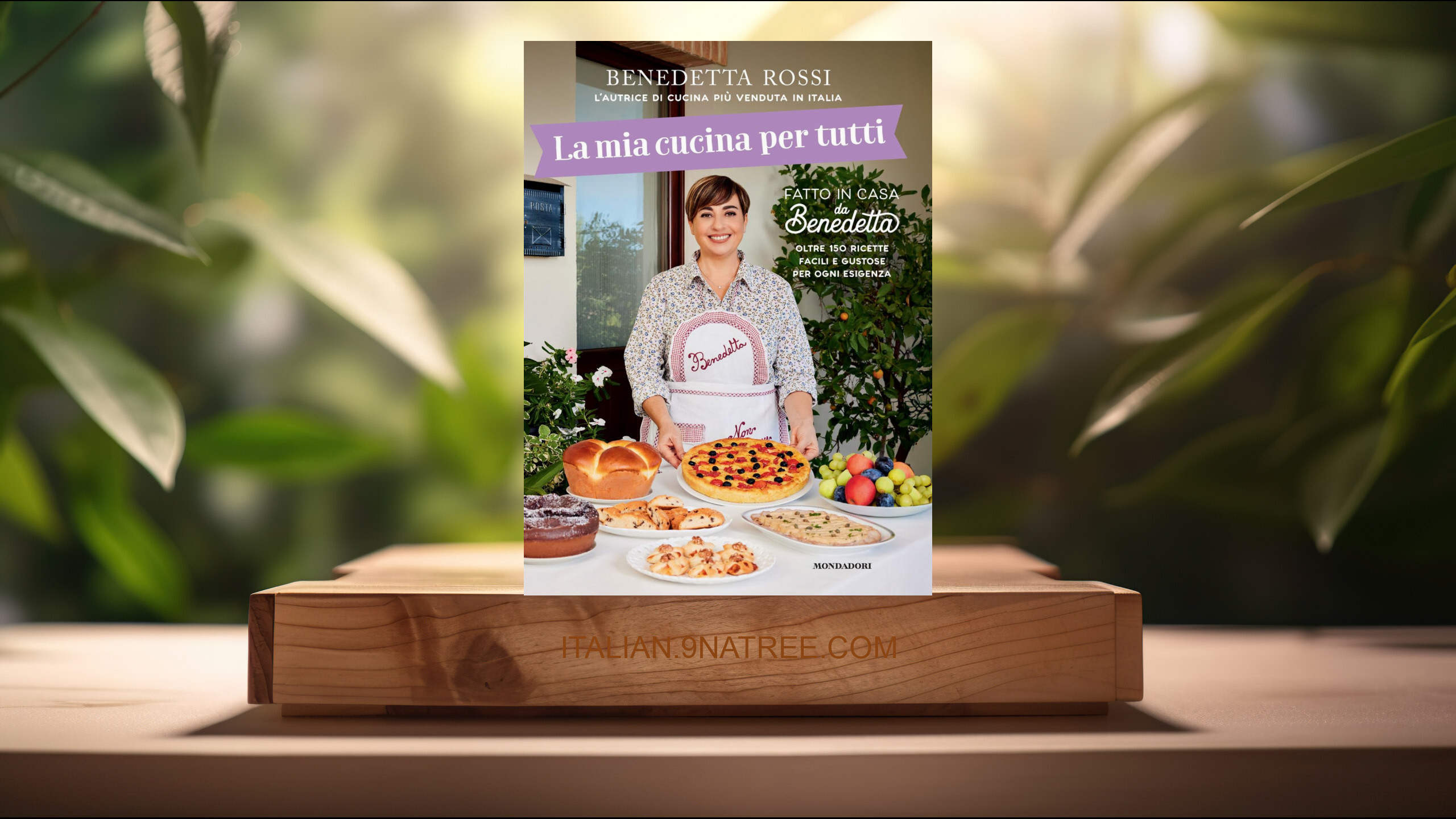 [Recensione] La mia cucina per tutti. Oltre 150 ricette facili e gustose per ogni esigenza (Benedetta Rossi) Riassunto.