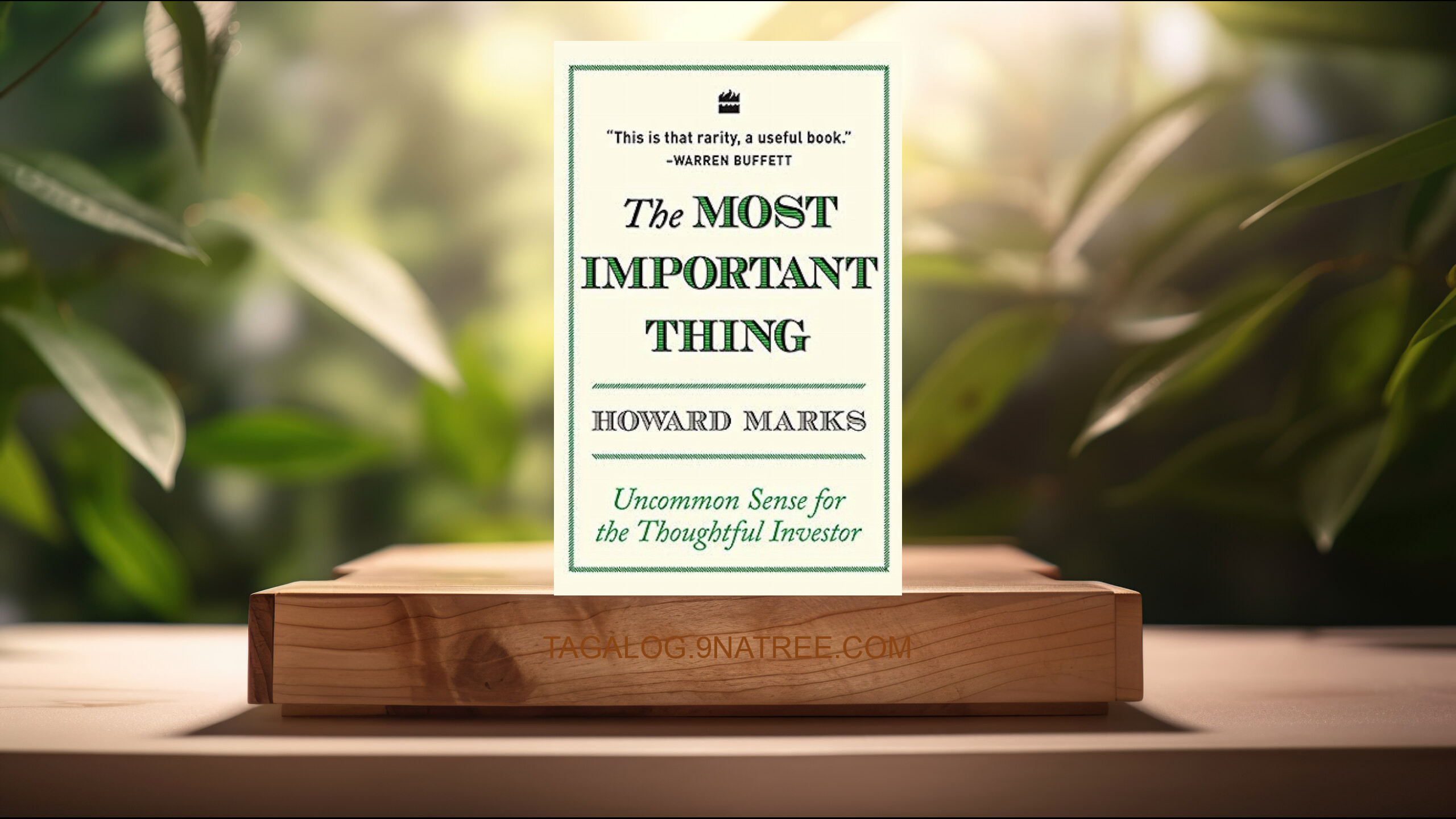 [Pagsusuri] The Most Important Thing (Howard Marks) Nabuod.