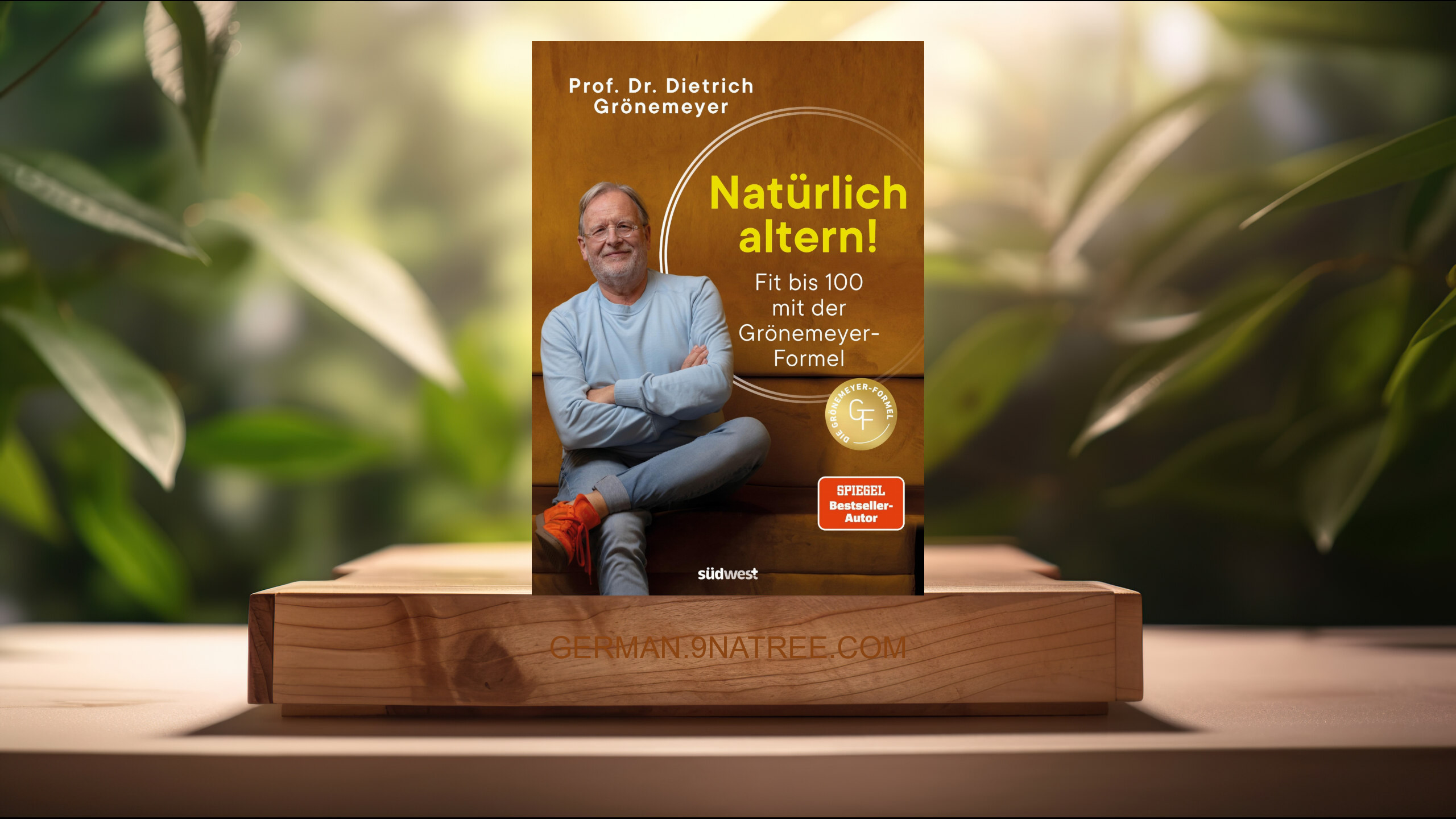 [Rezensiert] Natürlich altern! (Dietrich Grönemeyer) Zusammengefasst.