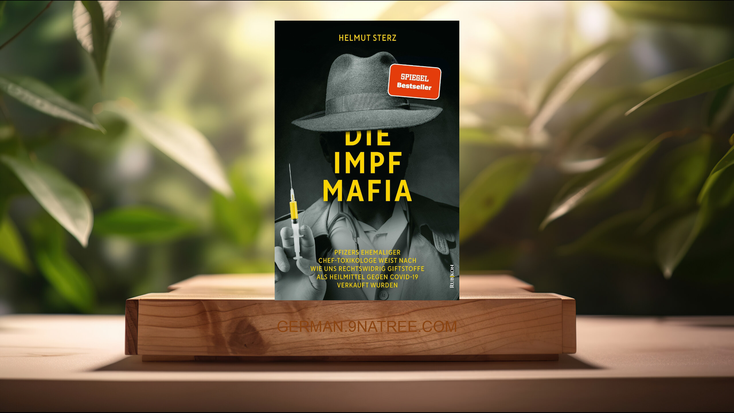 [Rezensiert] Die Impf-Mafia (Helmut Sterz) Zusammengefasst.