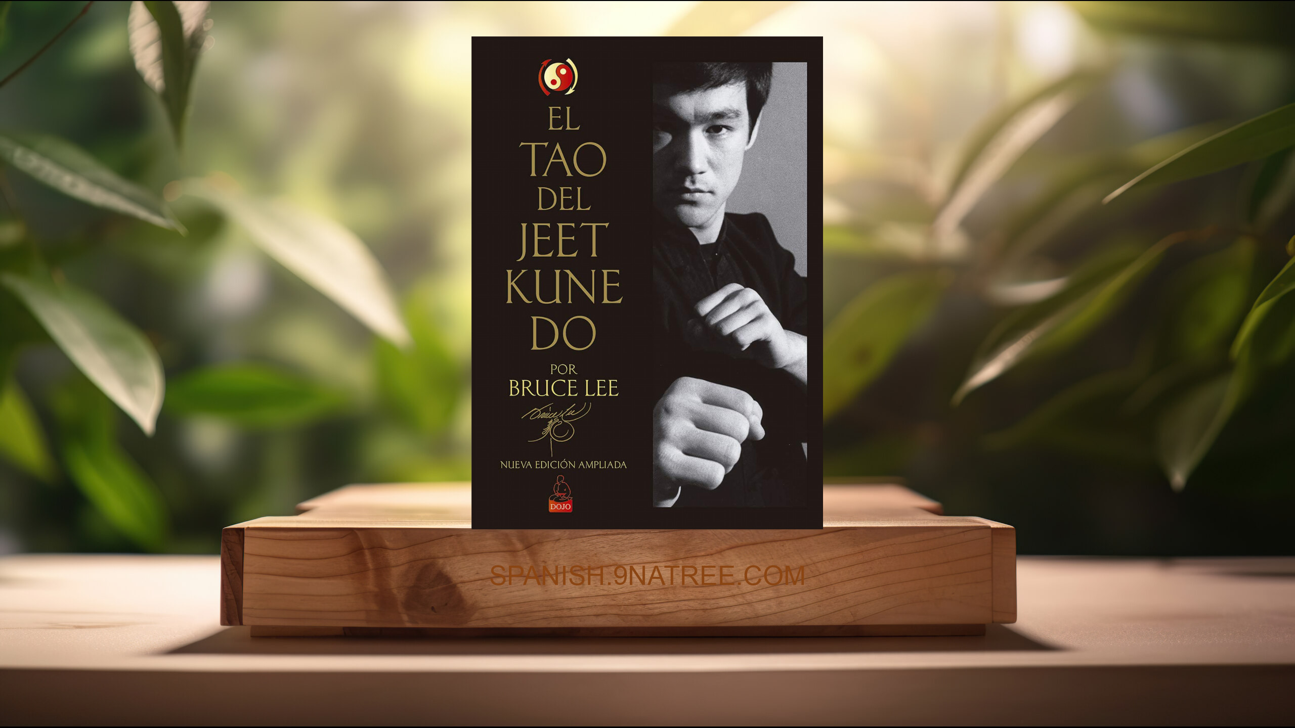 [Reseña] El Tao del Jeet Kune Do: Nueva edición ampliada.  (Bruce Lee) Resumida.