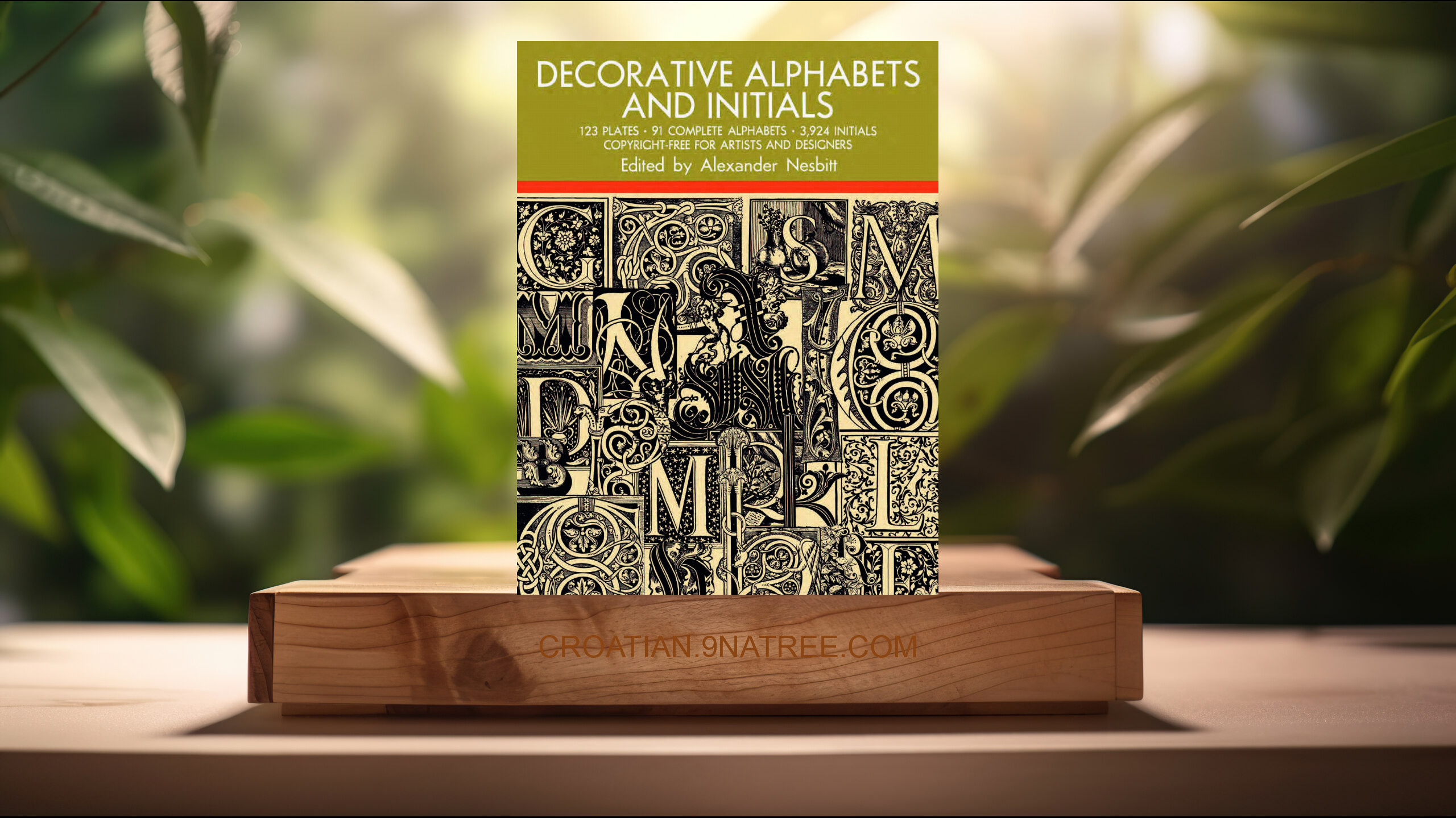 [Recenzija] Decorative Alphabets and Initials  (Alexander Nesbitt) Sažeto.