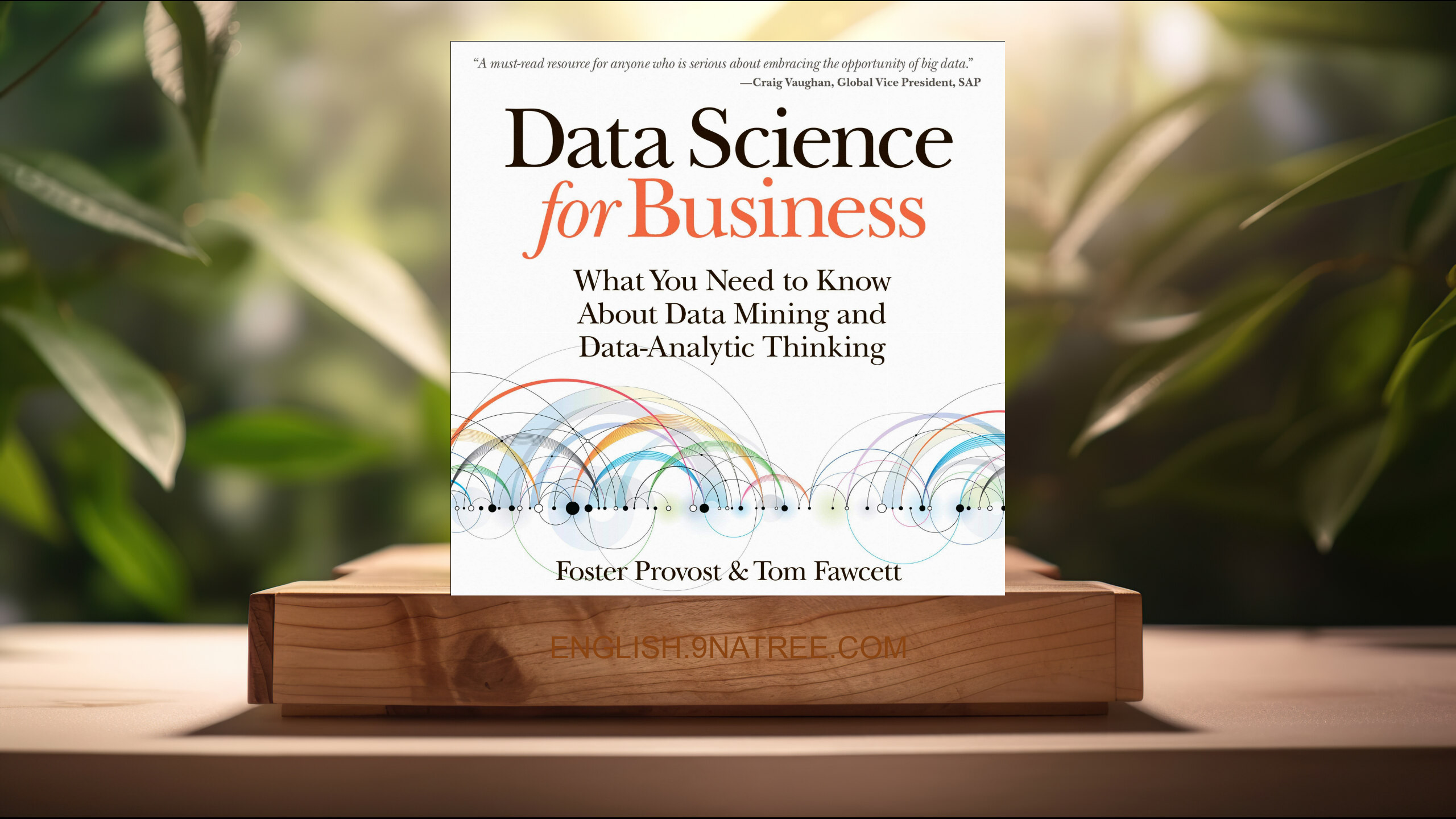 [Review] Data Science for Business (Foster Provost) Summarized.