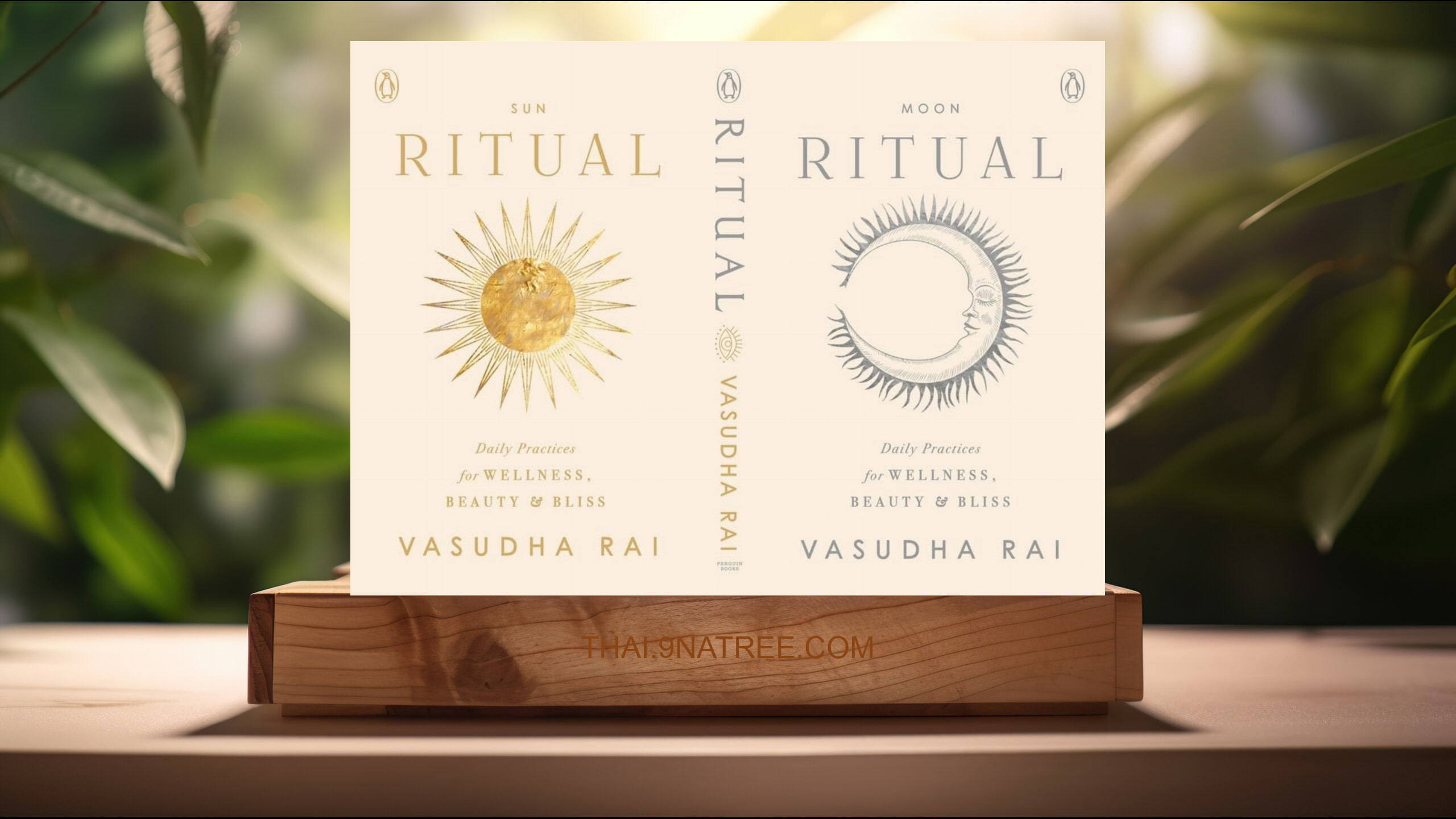 [รีวิว] Ritual: Daily Practices for Wellness, Beauty & Bliss (Vasudha Rai) สรุปหนังสือ.
