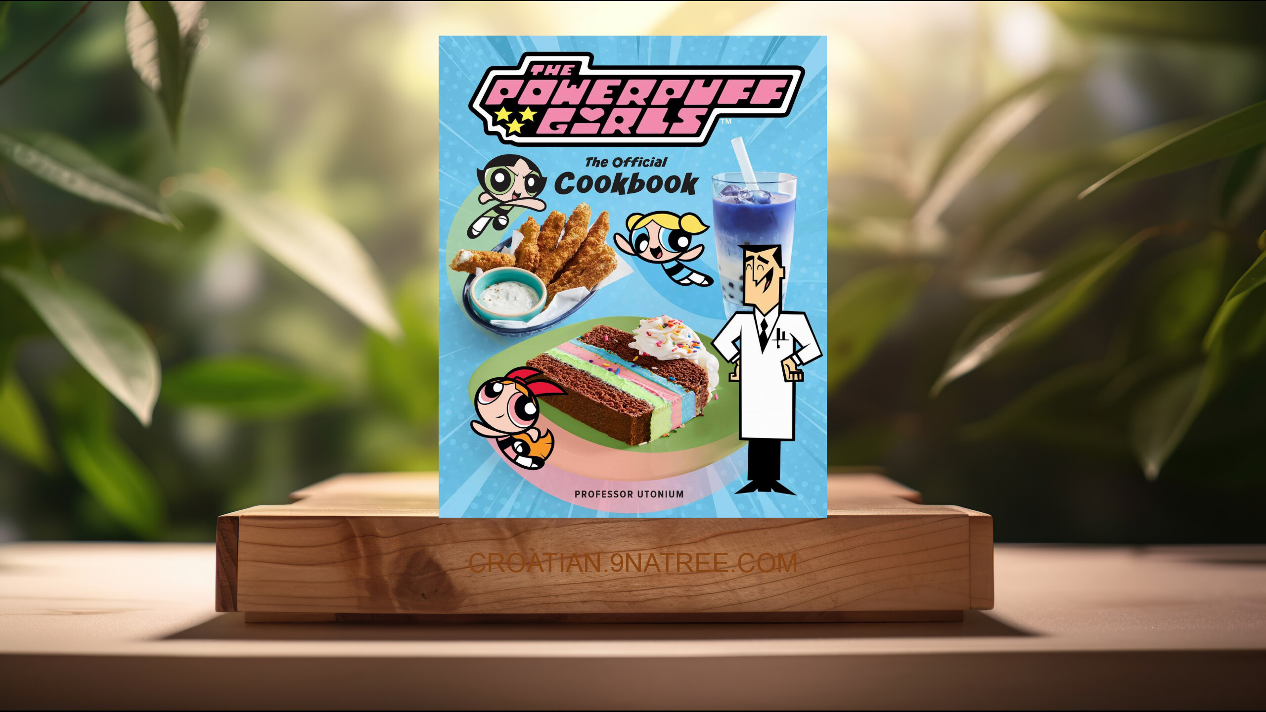 [Recenzija] The Powerpuff Girls: The Official Cookbook (Tracey West) Sažeto.