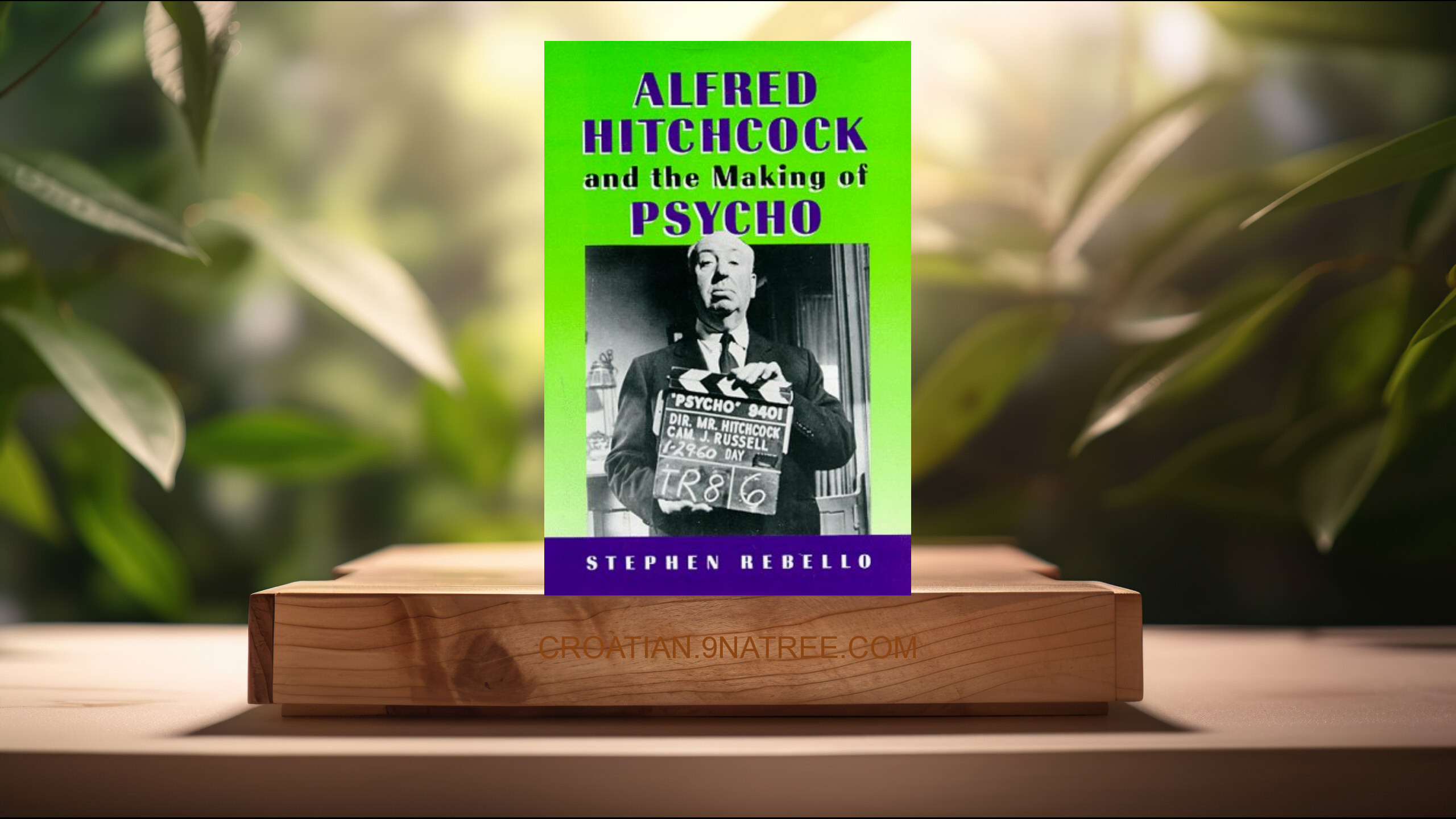 [Recenzija] Alfred Hitchcock and the Making of Psycho (Stephen Rebello) Sažeto.