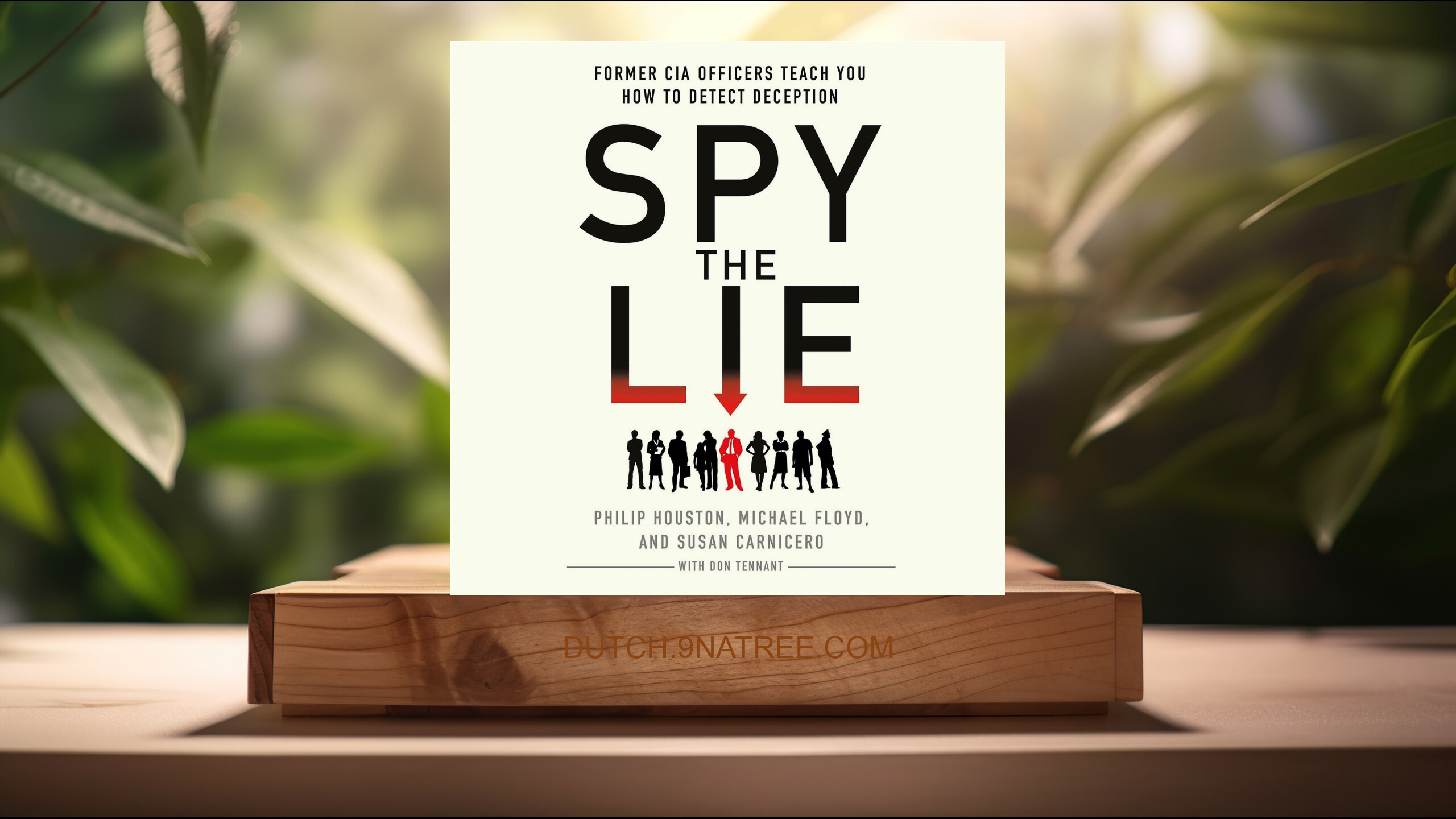 [Boekrecensie] Spy the Lie: Former CIA Officers Teach You How to Detect Deception (Philip Houston) Boeksamenvatting. episode artwork