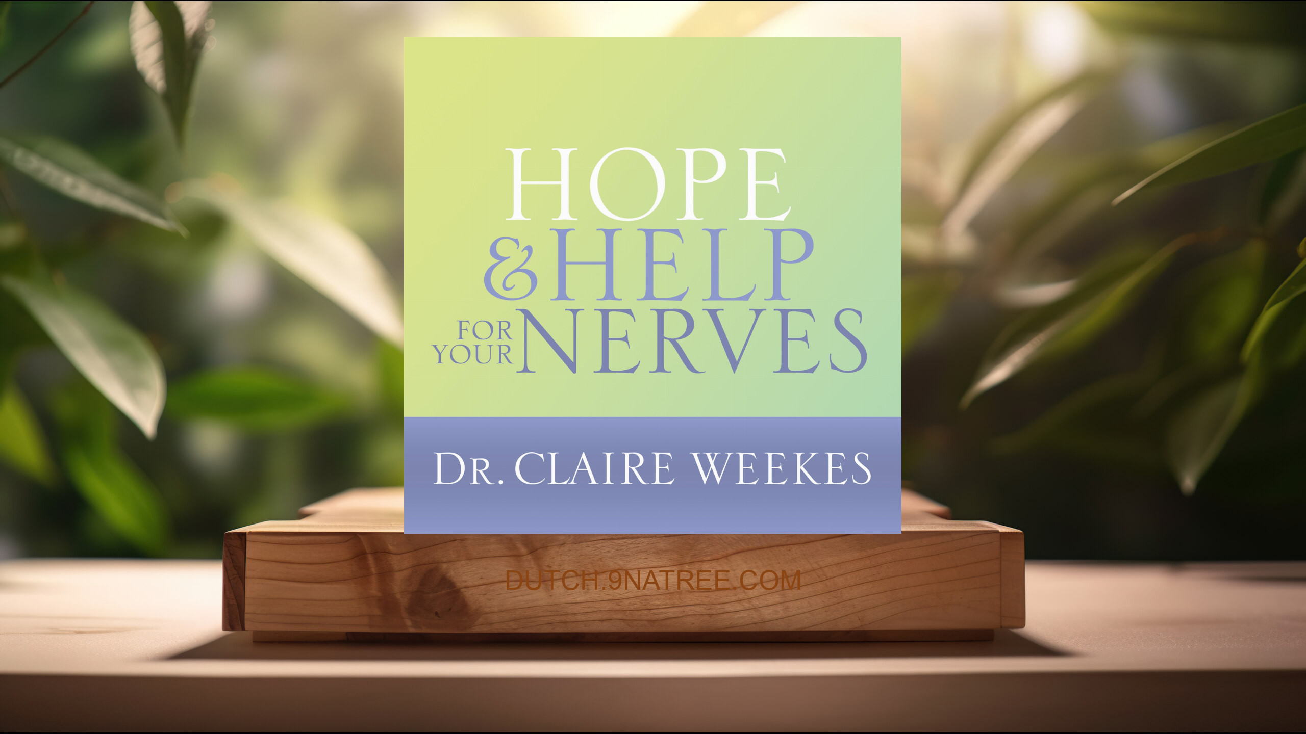 [Boekrecensie] Hope and Help for Your Nerves (Claire Weekes) Boeksamenvatting. episode artwork