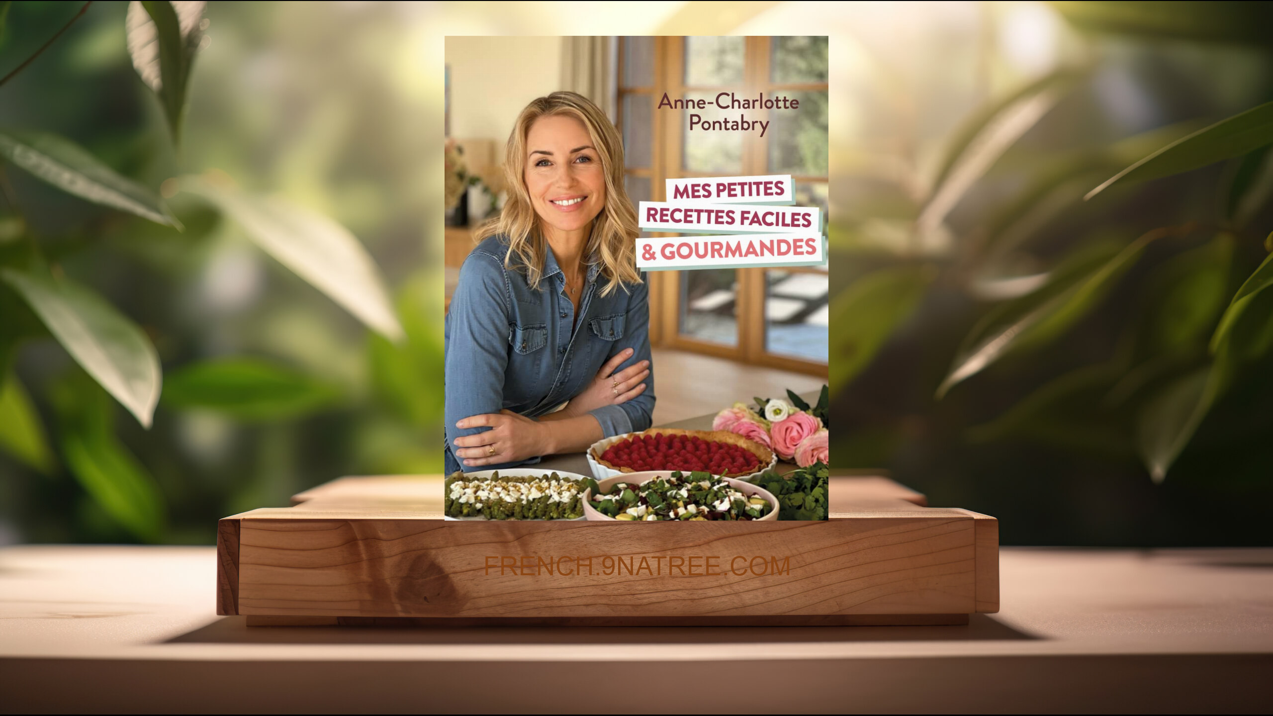 [Critique] Mes petites recettes faciles et gourmandes (Anne-Charlotte Pontabry) Résumé.