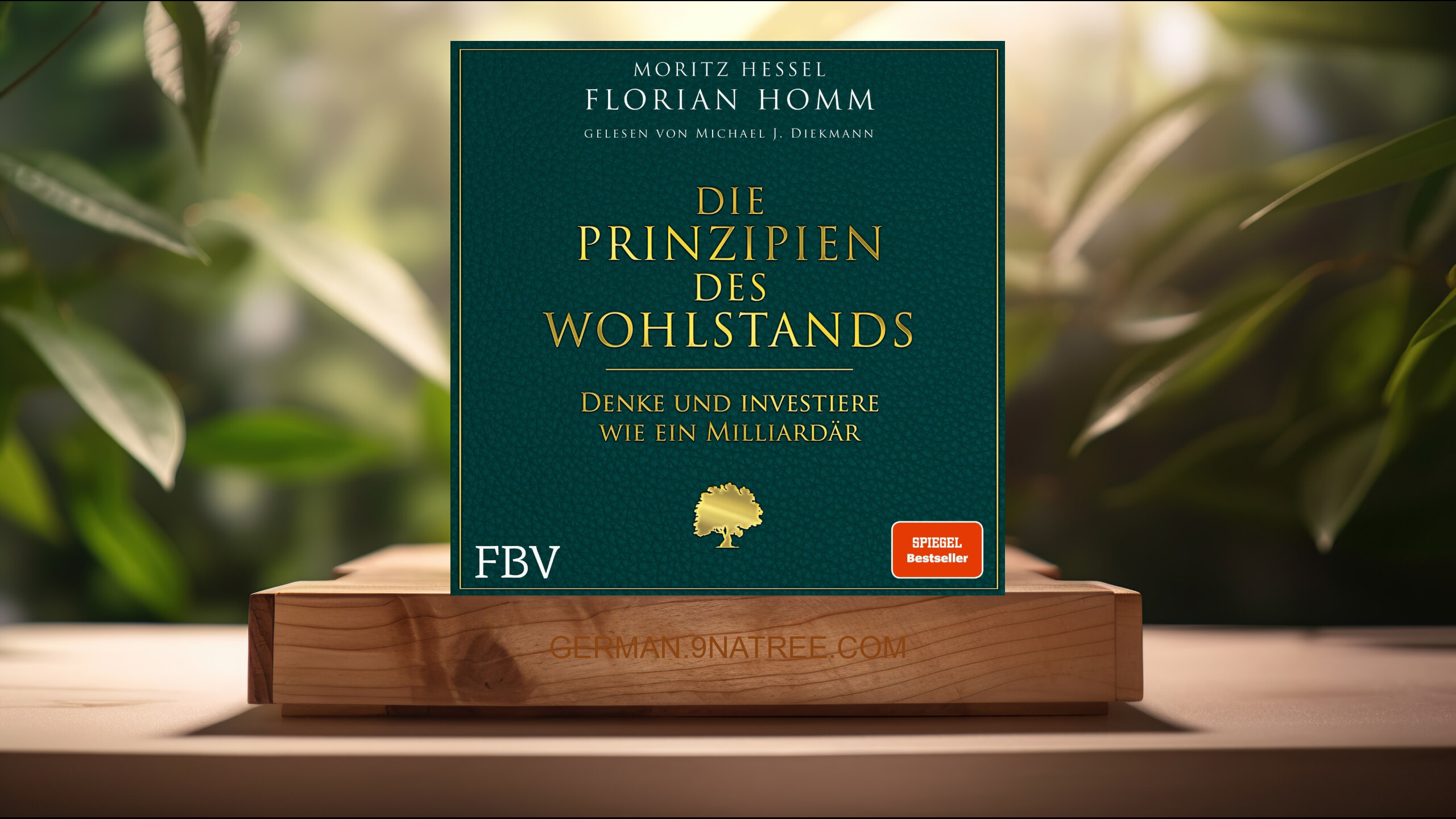 [Rezensiert] Die Prinzipien des Wohlstands (Florian Homm) Zusammengefasst.