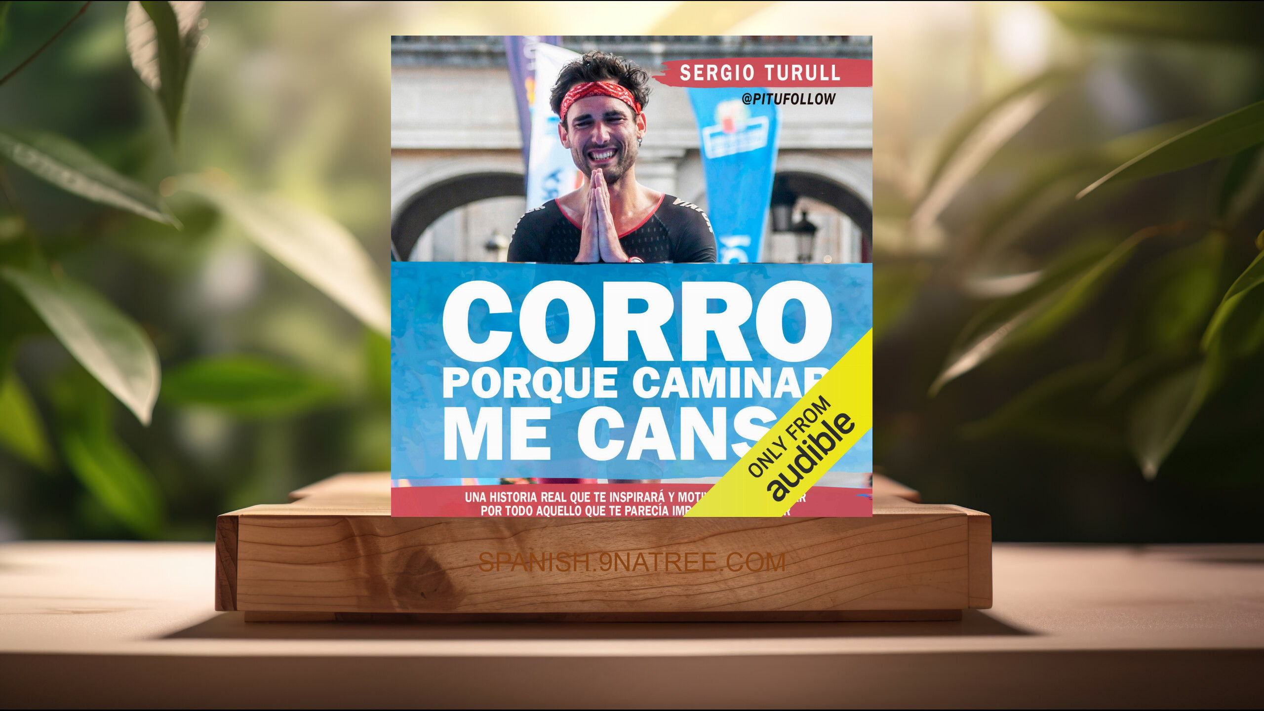 [Reseña] Corro porque caminar me cansa (Sergio Turull Serratosa) Resumida.