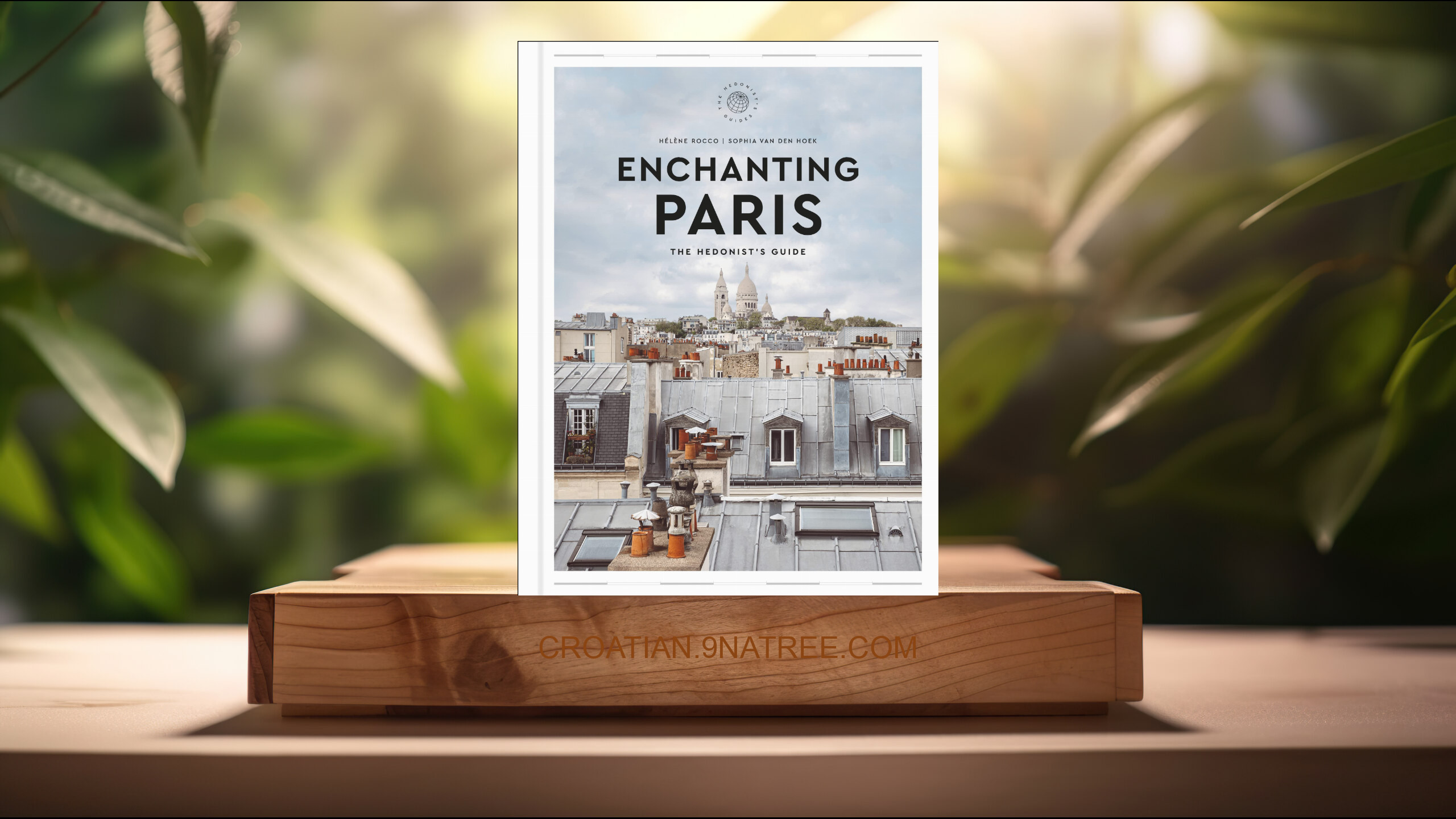 [Recenzija] Enchanting Paris: The Hedonist's Guide  (Hélène Rocco) Sažeto. episode artwork