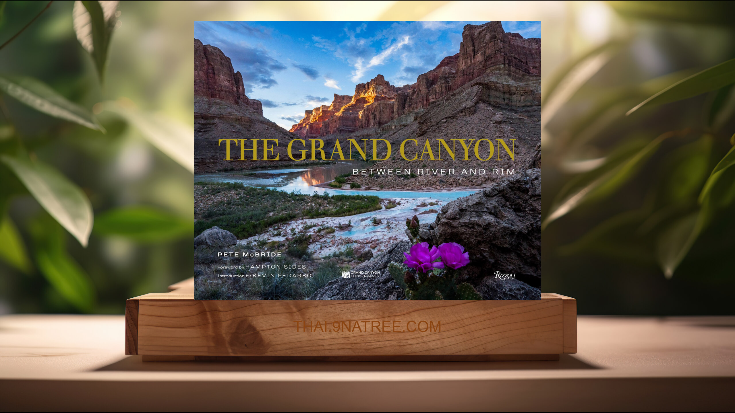 [รีวิว] The Grand Canyon: Between River and Rim (Pete McBride) สรุปหนังสือ.