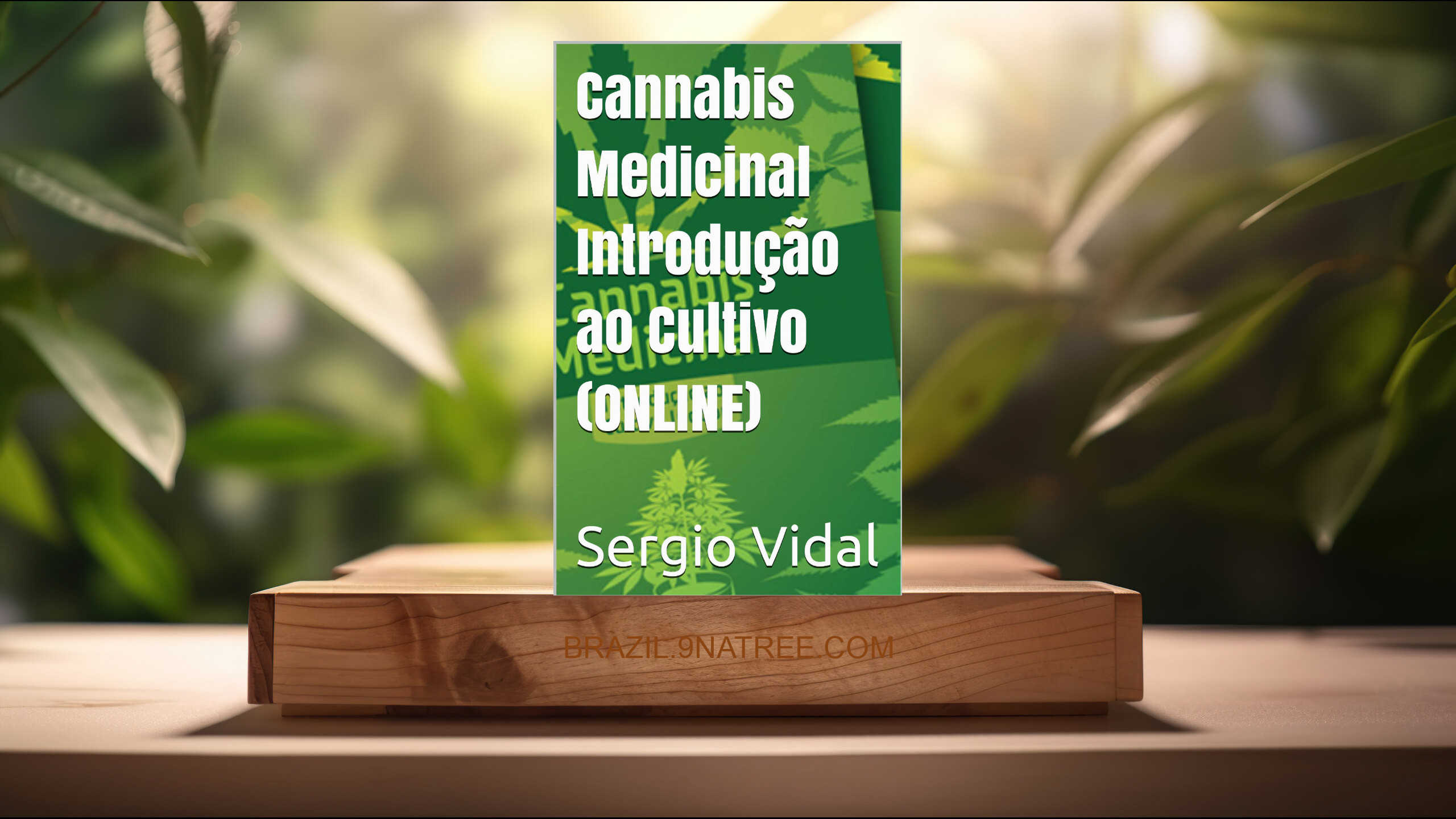 [Análises] Cannabis Medicinal Introdução ao Cultivo  (Sergio Vidal) Resumidos.