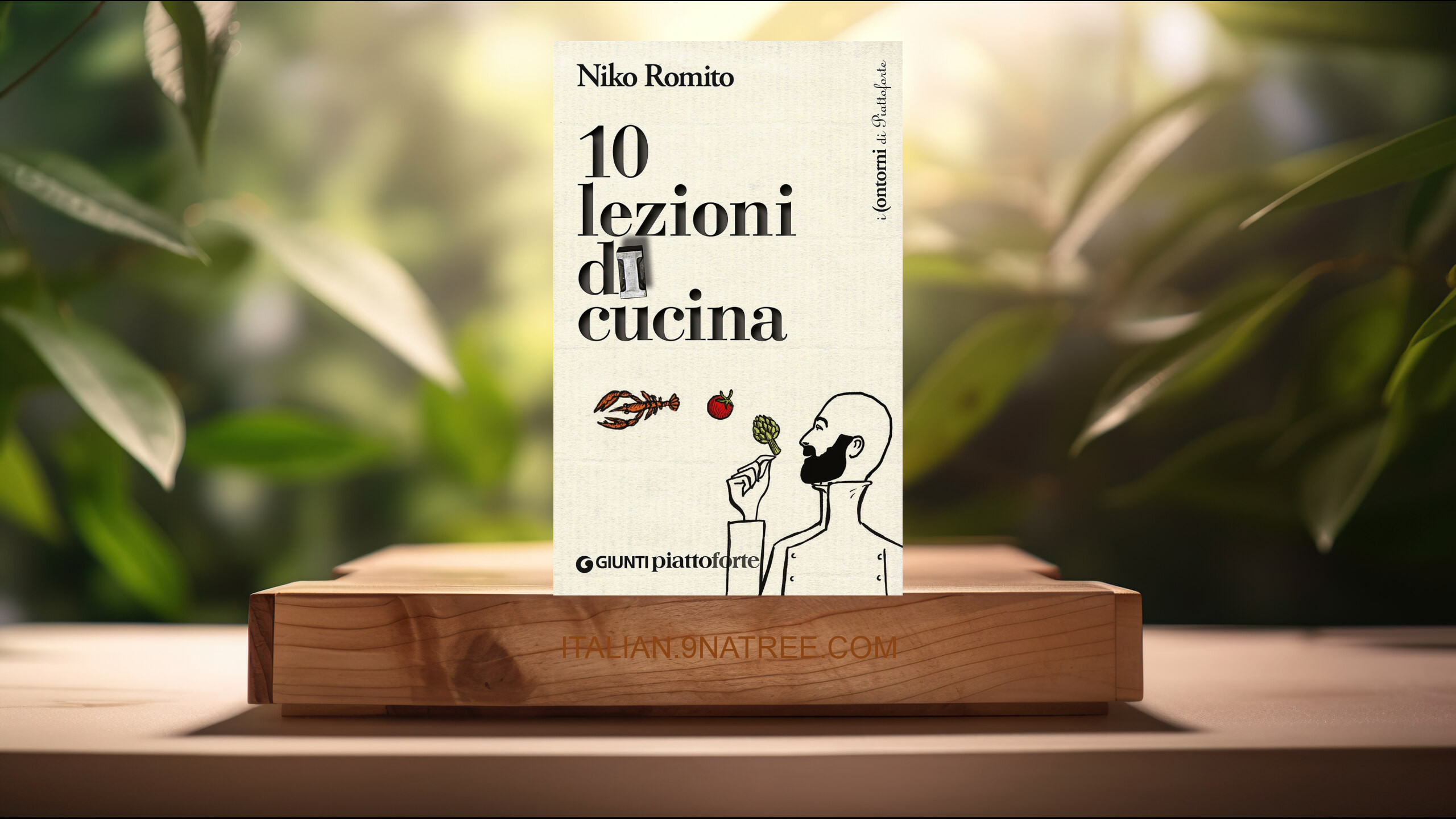 [Recensione] 10 lezioni di cucina (Niko Romito) Riassunto.